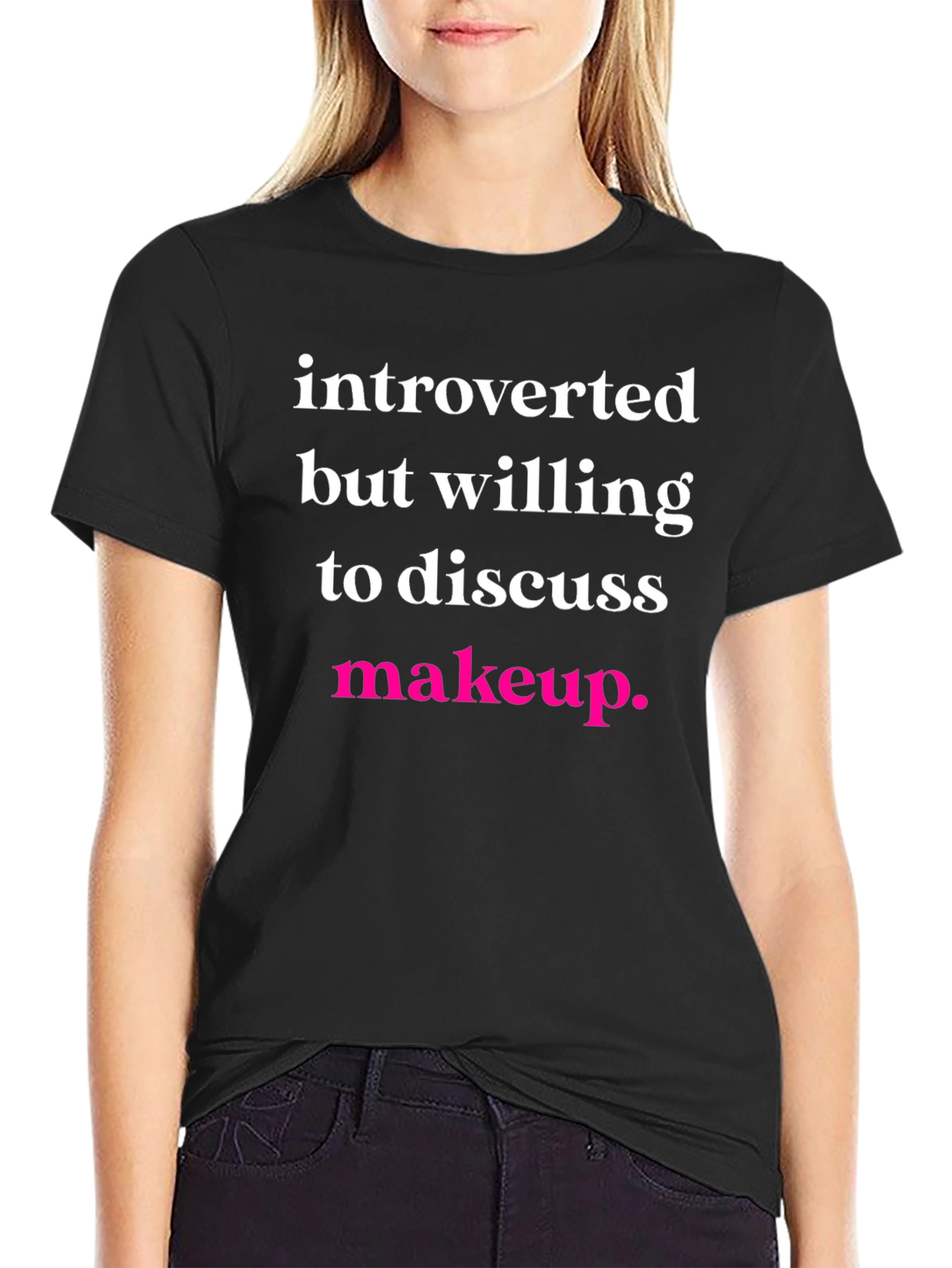 Introverted Makeup T-Shirt