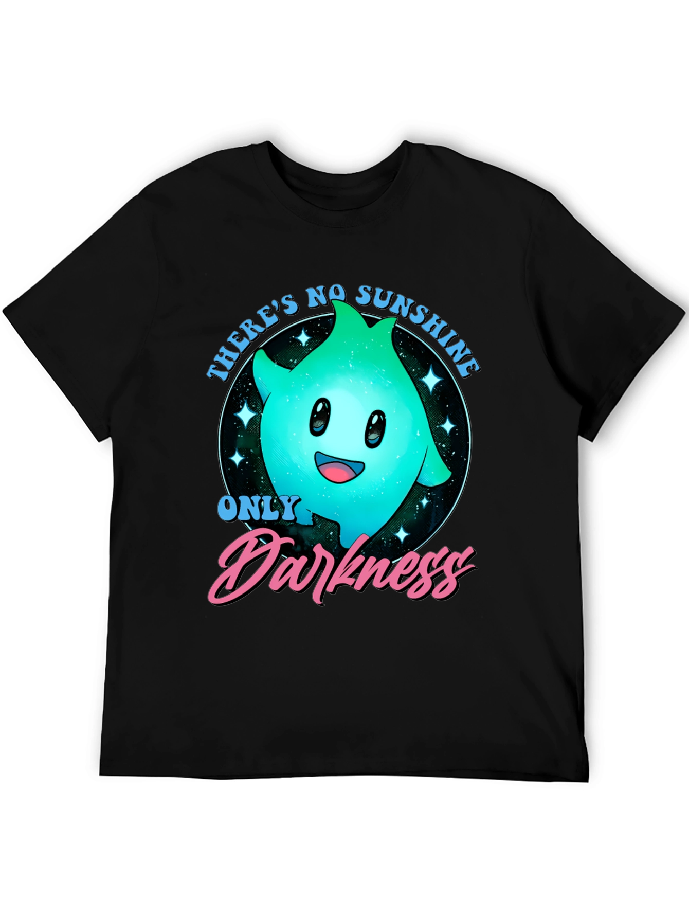 Theres No Sunshine - Only Darkness T-Shirt