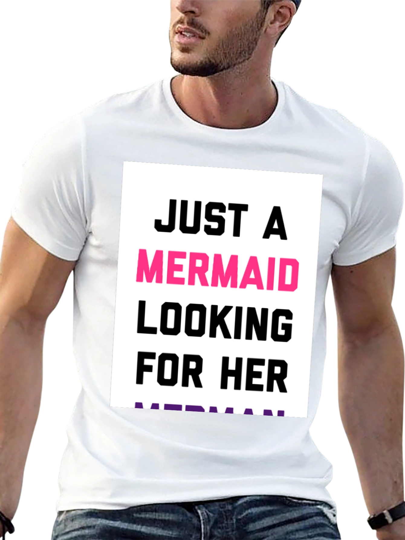 Just a Mermaid Looking for Her Merman T-Shirt