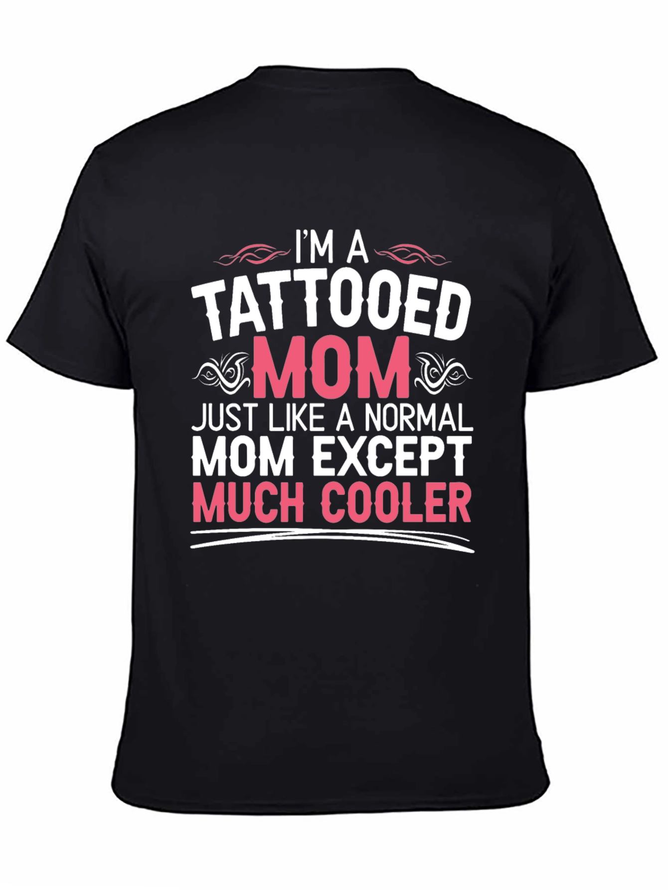Tattooed Mom Graphic Tee - Cool Mothers Day Gift