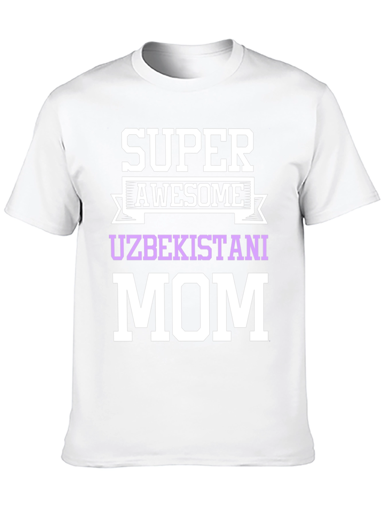 Super Awesome Uzbekistani Mom T-Shirt