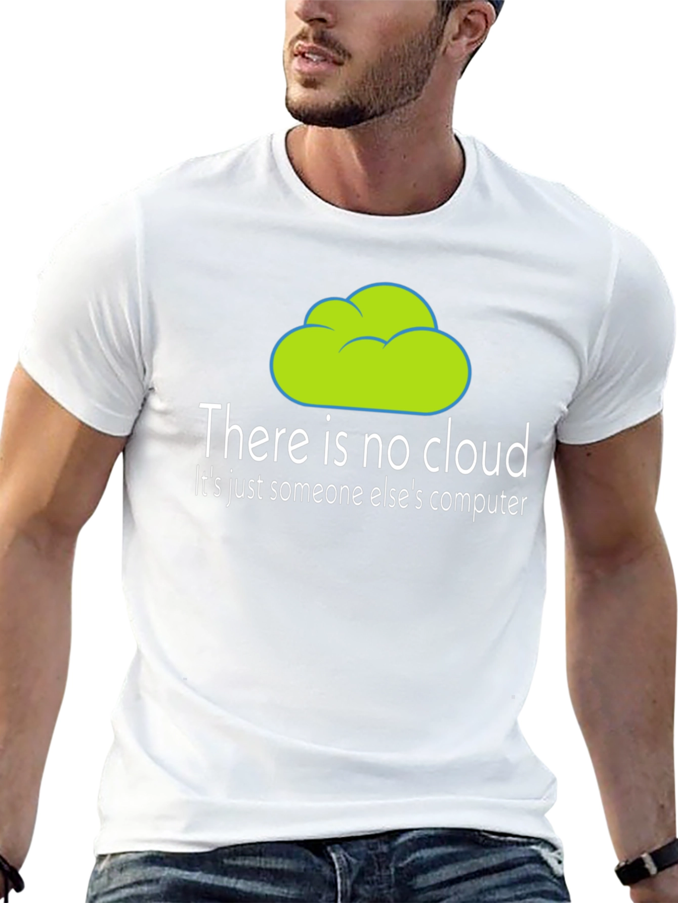 Humorous There is no cloud T-Shirt