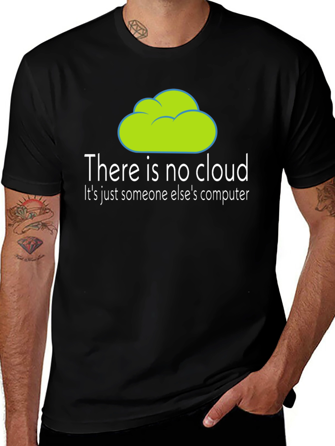 Humorous There is no cloud T-Shirt