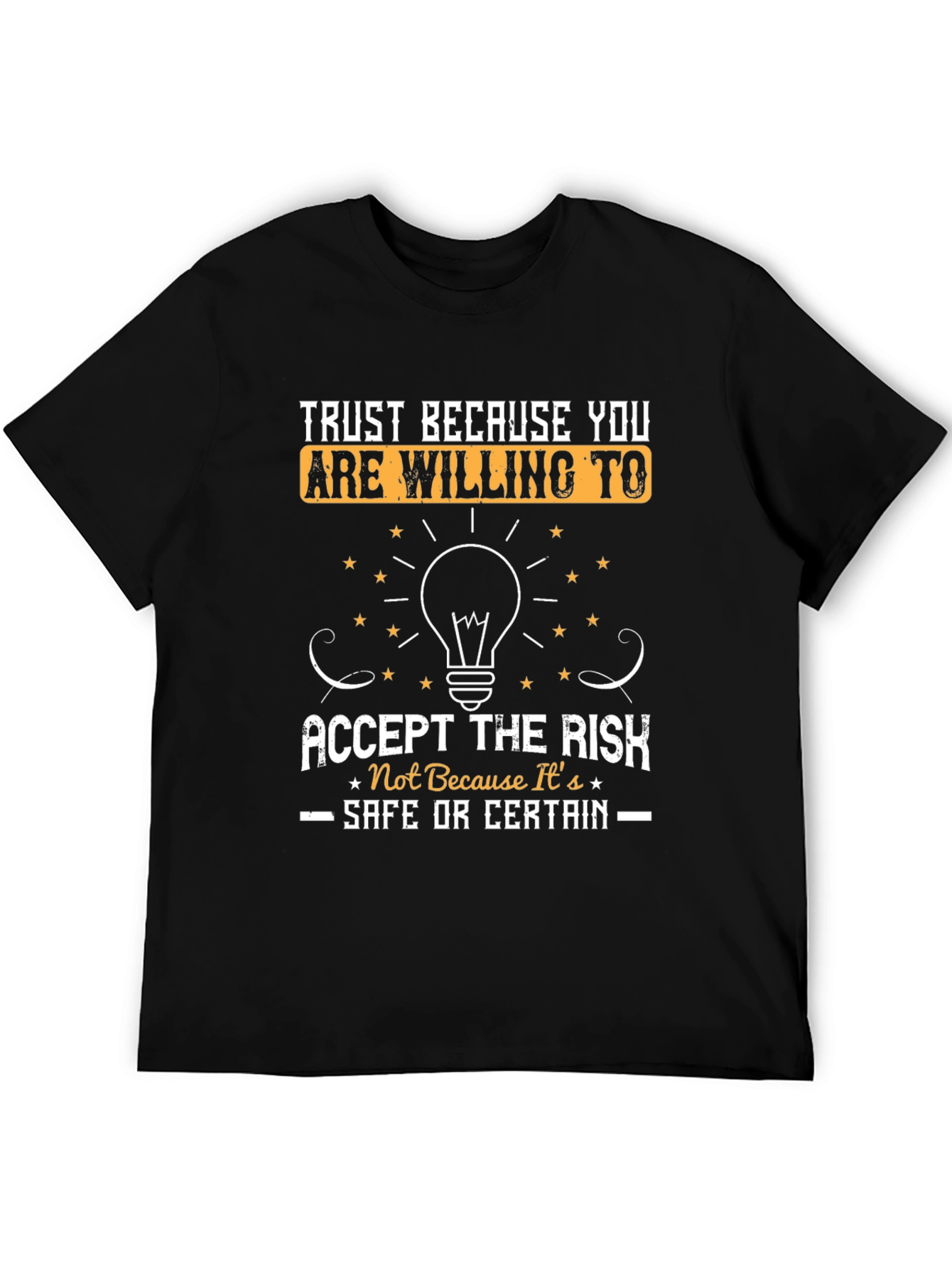 Trust Accept the Risk Graphic Tee