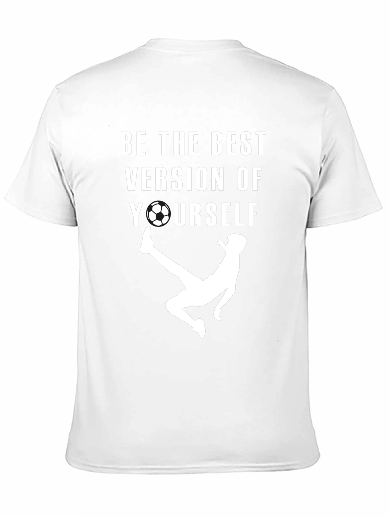 Be The Best Soccer T-Shirt