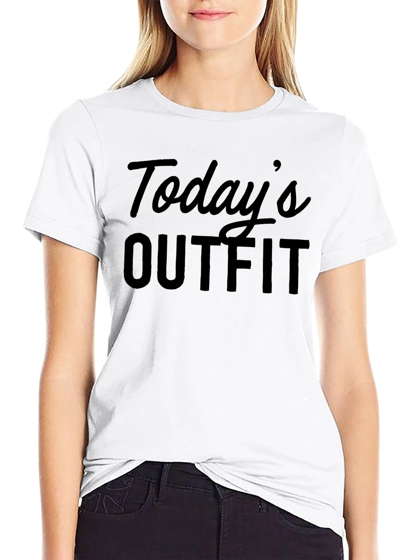 Todays Outfit T-Shirt - Funny Slogan Tee
