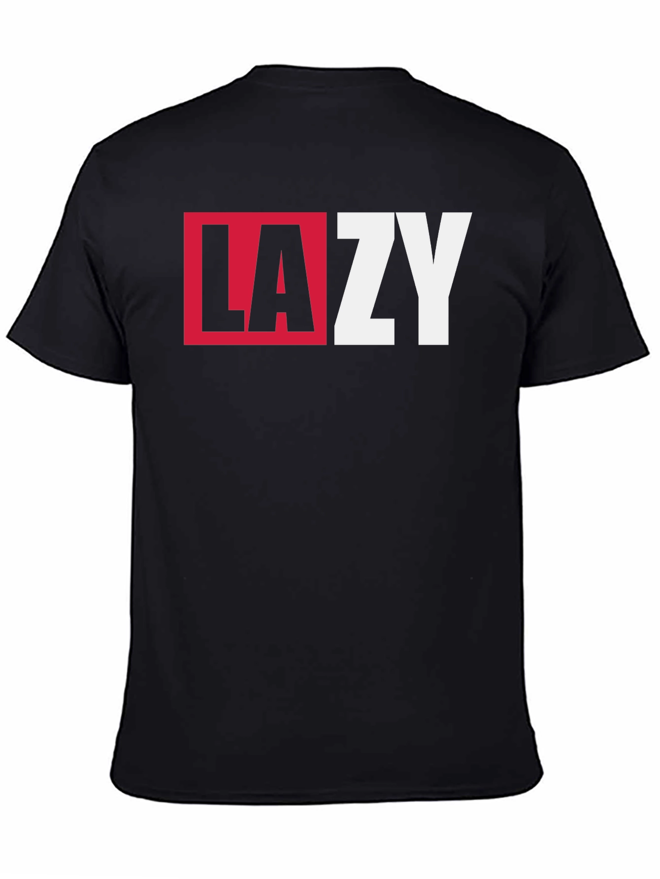 LAZY Graphic T-Shirt - Cool Casual Tee