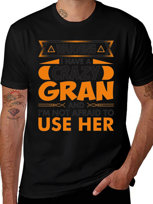Warning Crazy Gran T-Shirt Novelty Graphic Tee