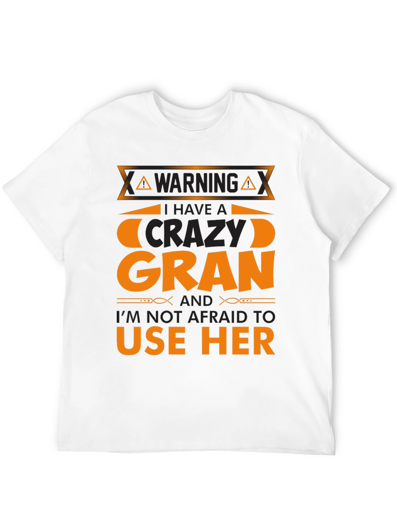 Warning Crazy Gran T-Shirt Novelty Graphic Tee