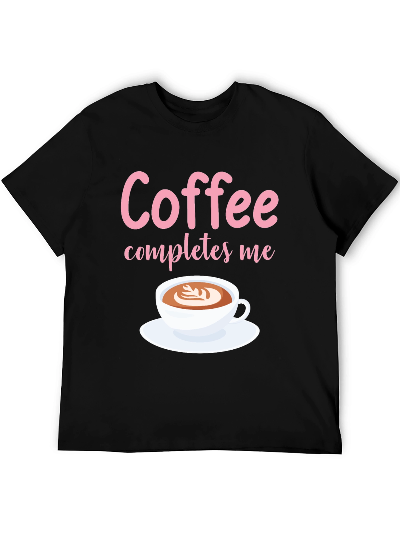 Coffee Completes Me Graphic Tee - Unisex Black T-Shirt
