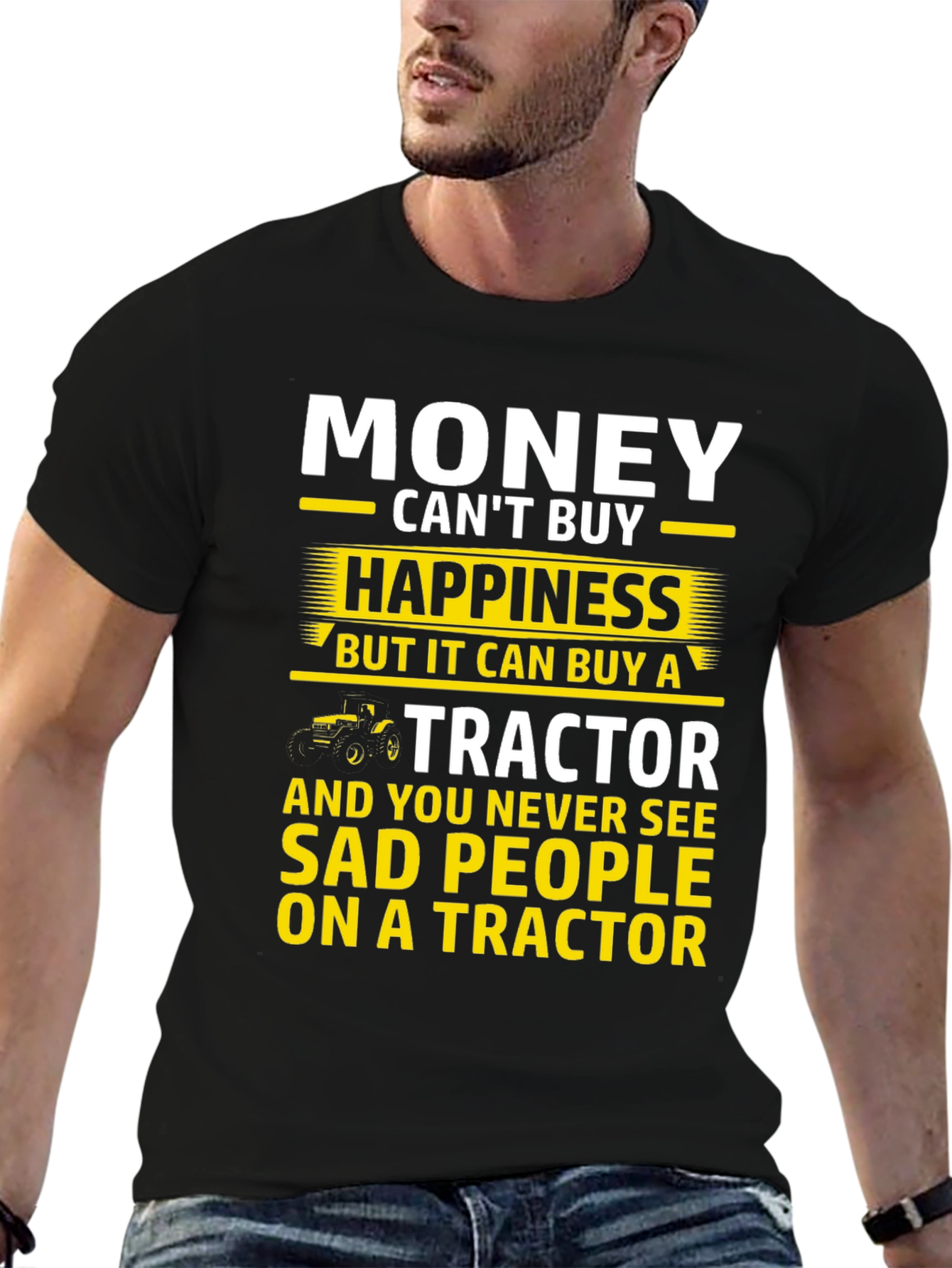 Money Cant Buy Happiness Tractor Graphic T-Shirt