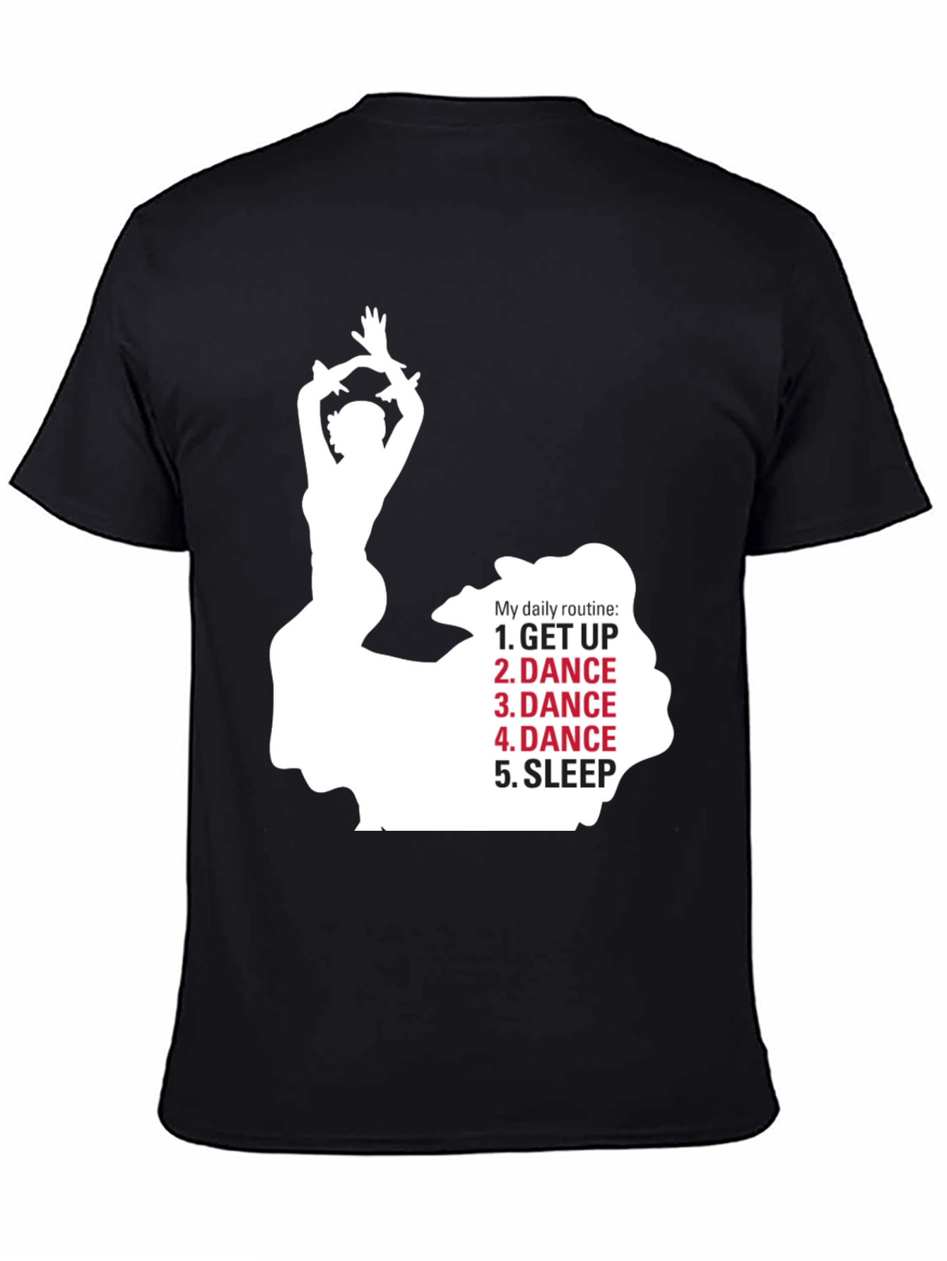 Dance Daily Routine T-Shirt - Dancers Life