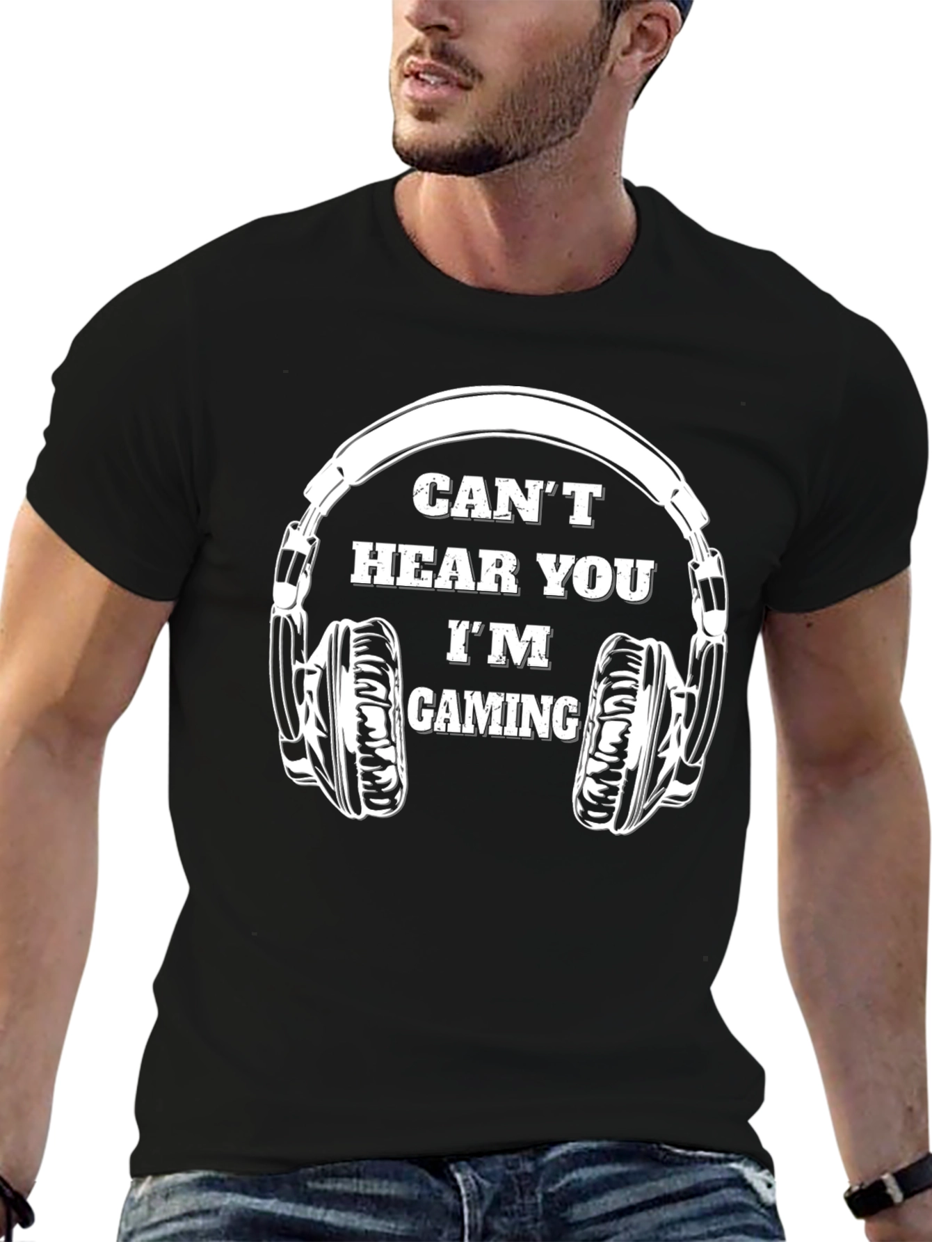 Cant Hear You Gaming T-Shirt