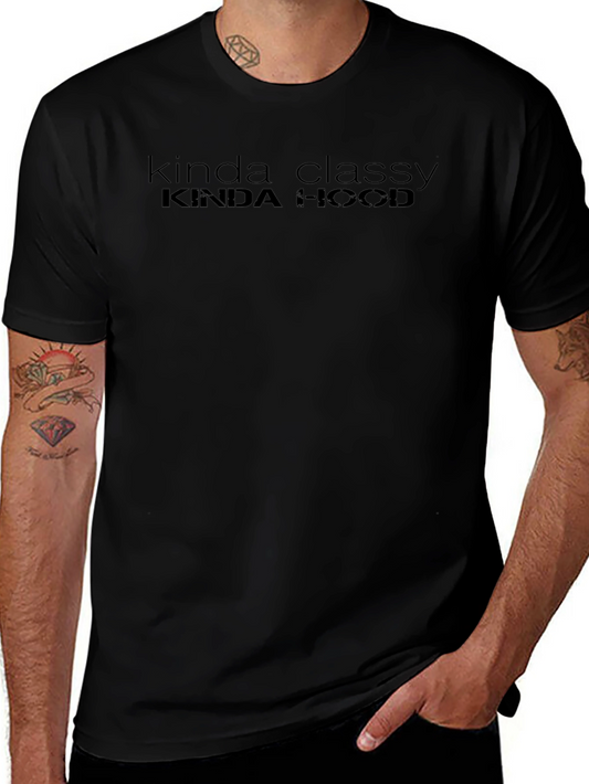 Kinda Classy Kinda Hood Graphic T-Shirt