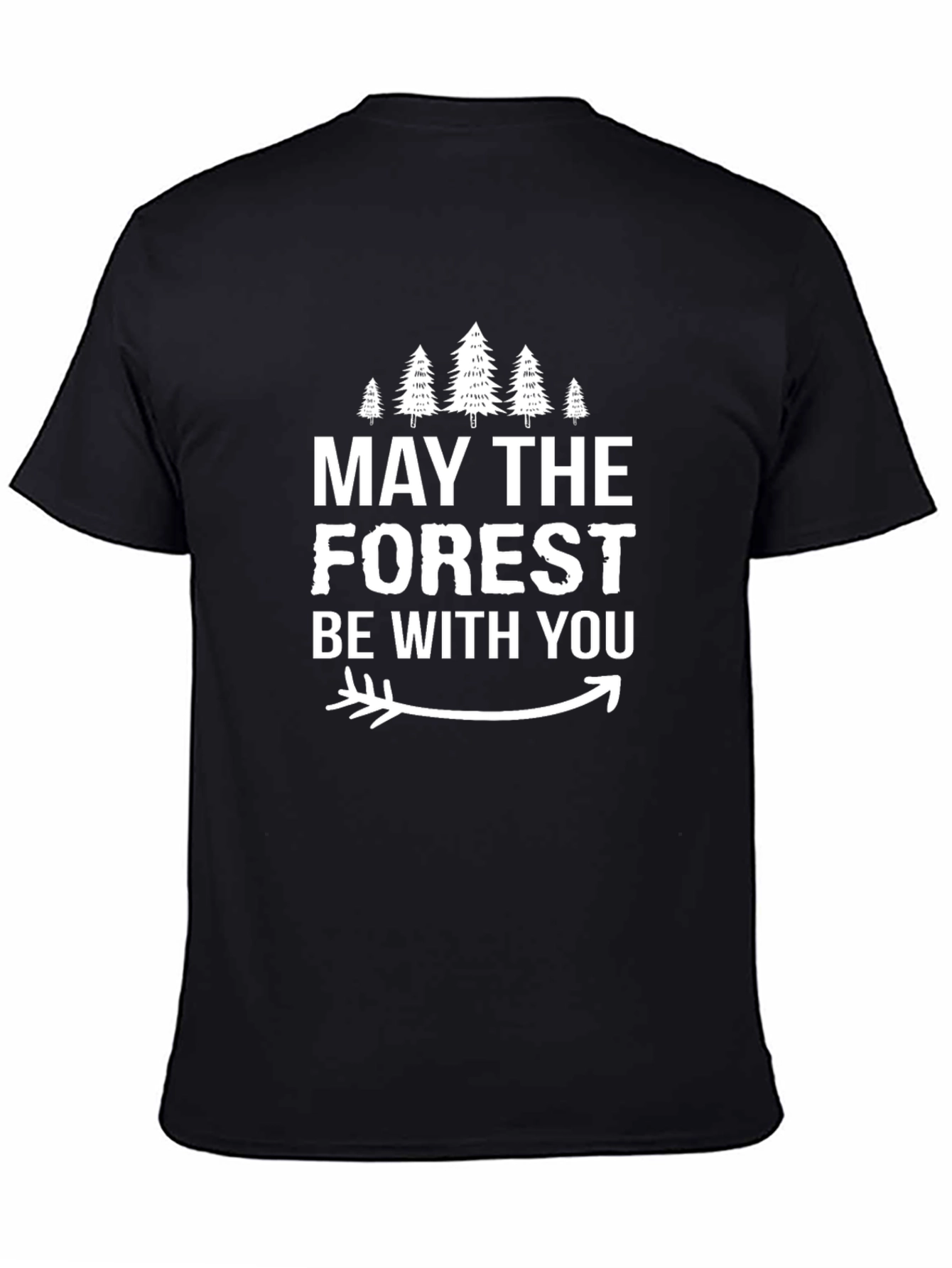 May The Forest Be With You T-Shirt
