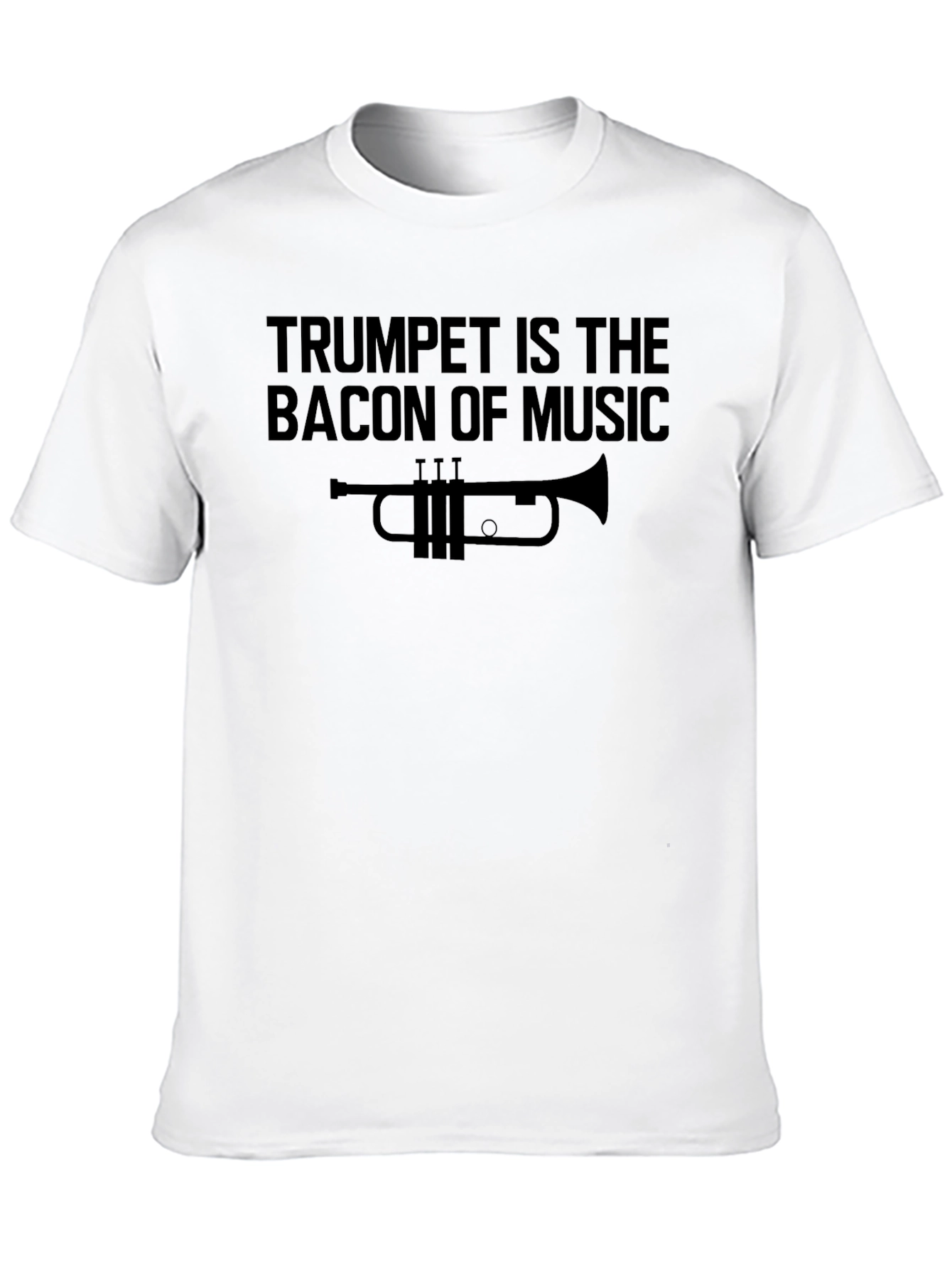 Trumpet is the Bacon of Music Graphic Tee