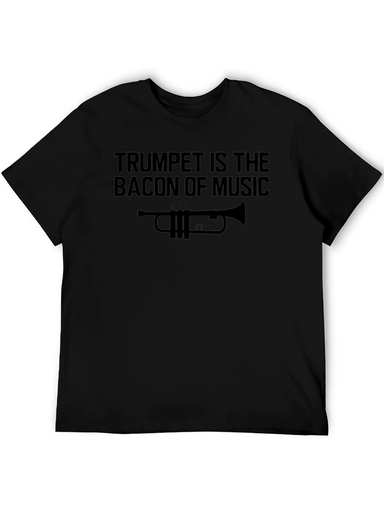Trumpet is the Bacon of Music Graphic Tee