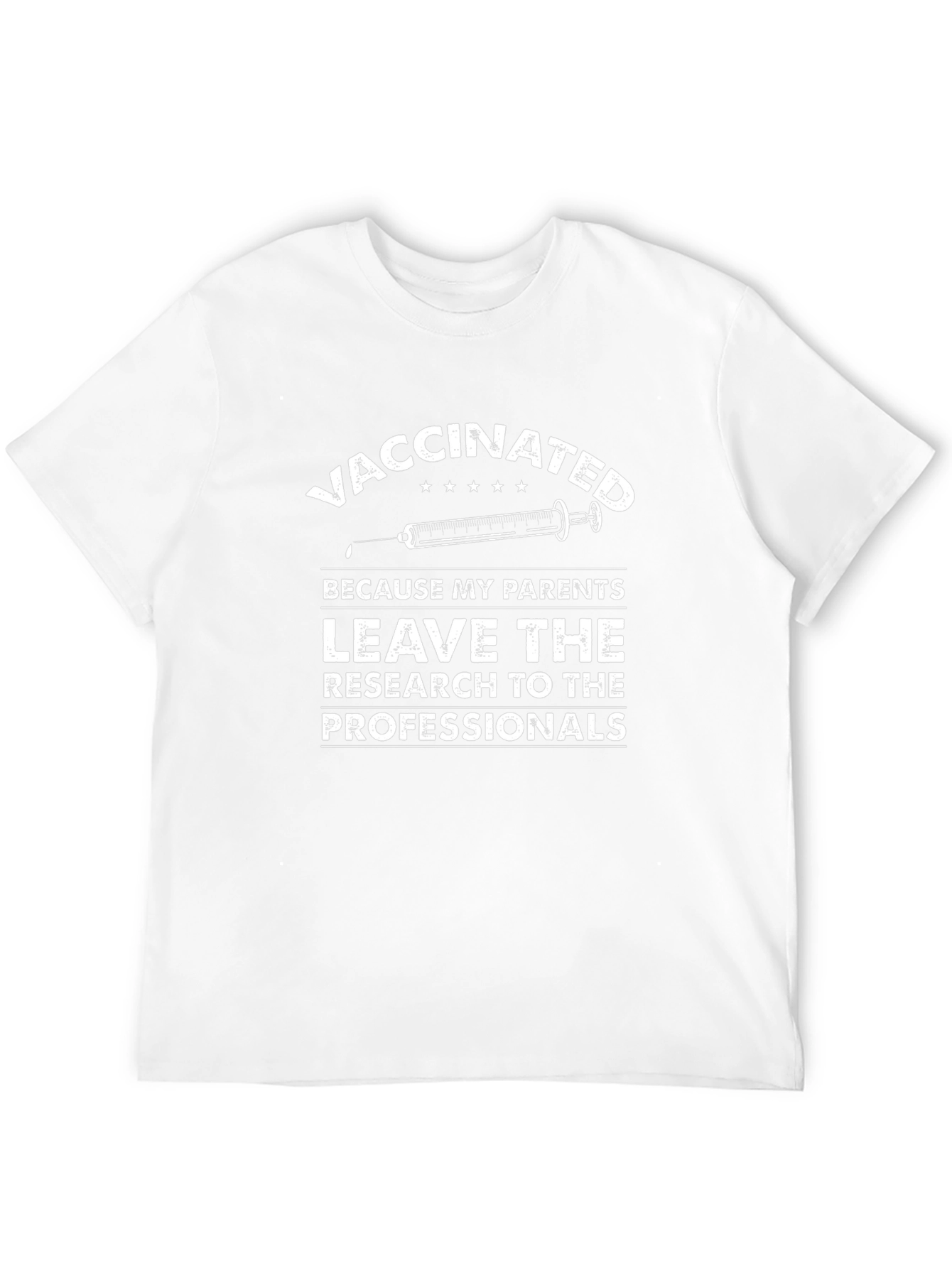 Vaccinated T-Shirt Leave Research to Professionals