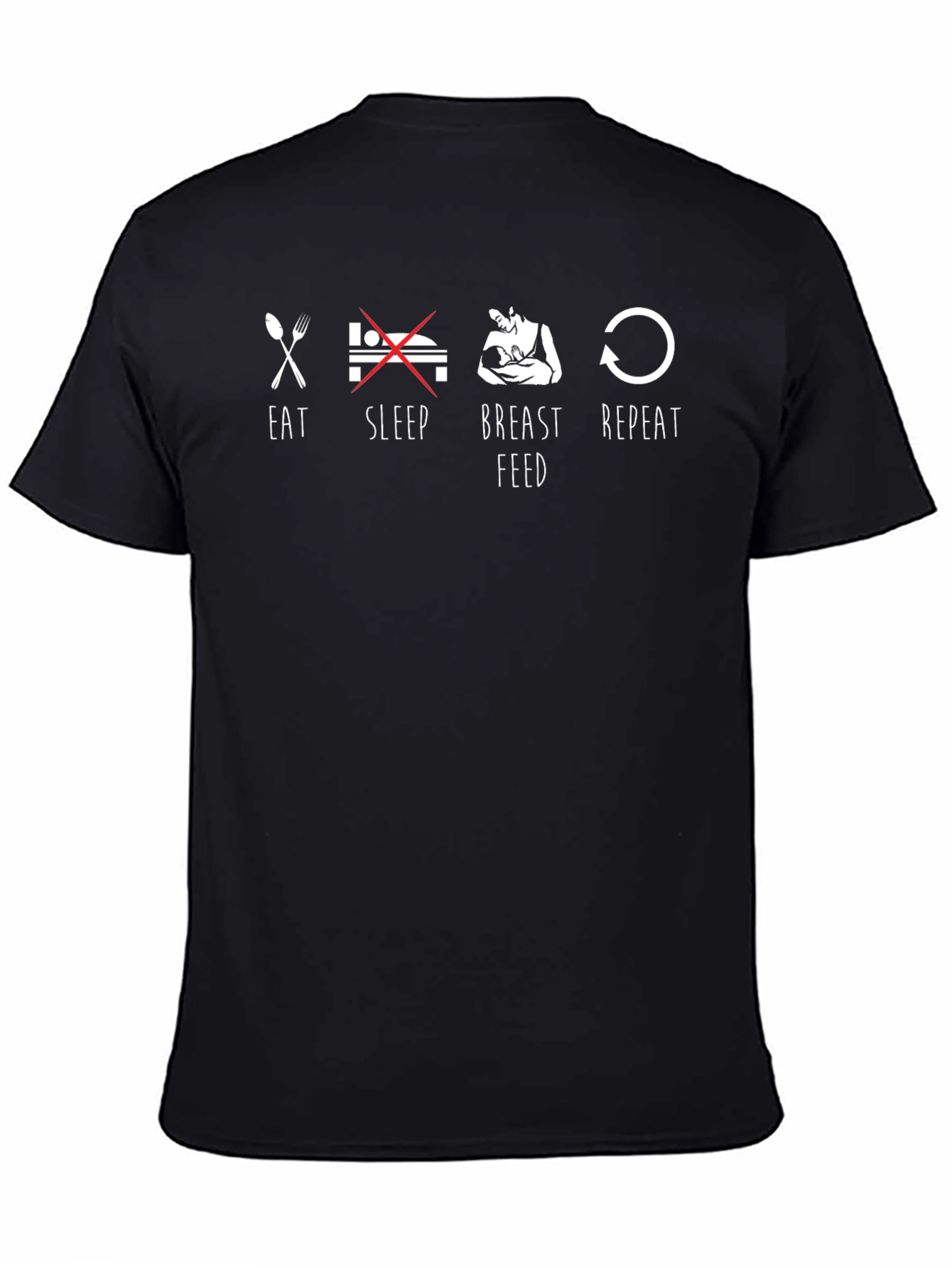 Eat Breastfeed Repeat - Graphic Tee