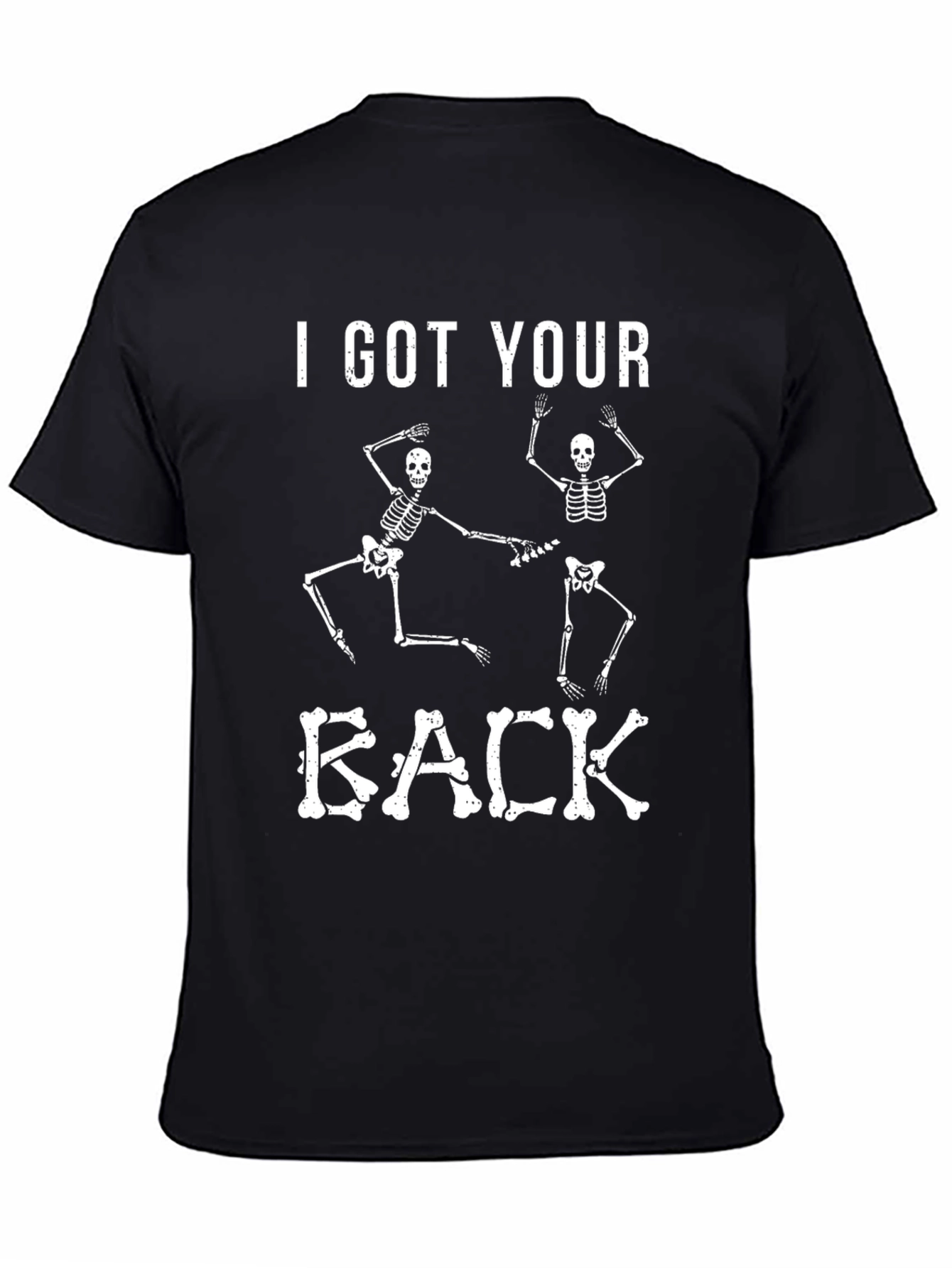 I Got Your Back Skeleton Graphic Tee