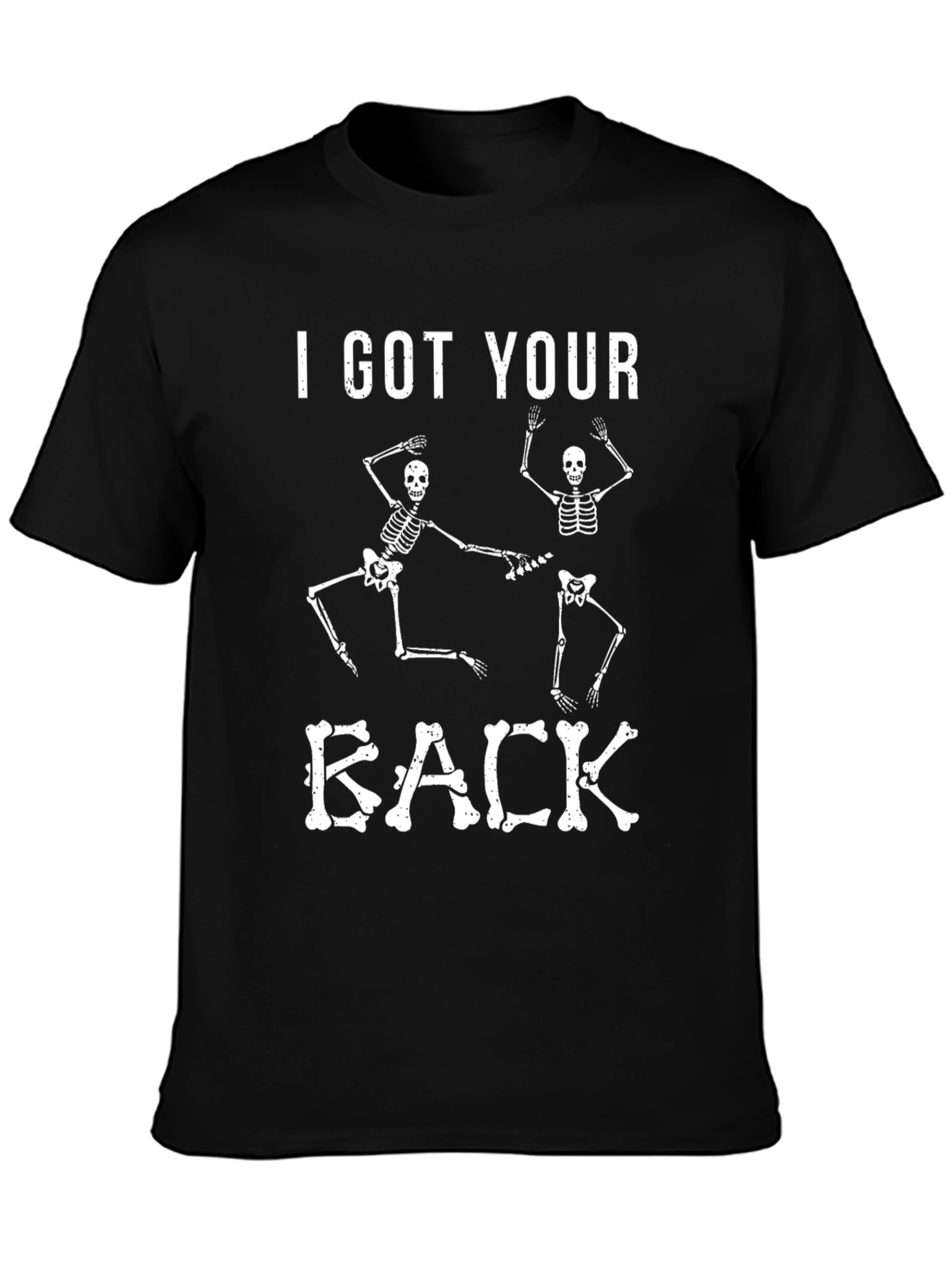 I Got Your Back Skeleton Graphic Tee