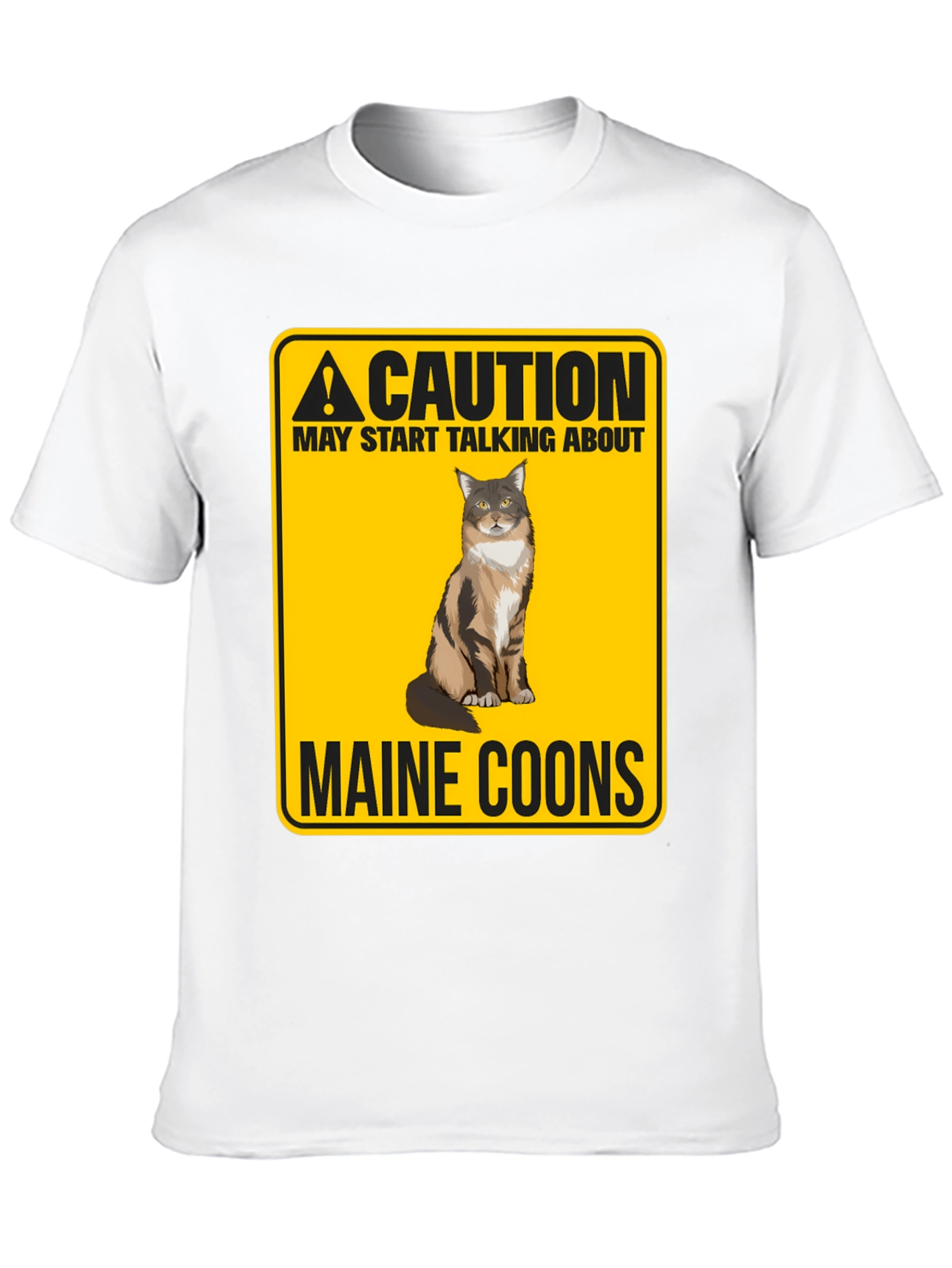 Caution Maine Coons T-Shirt - Funny Cat Lover Tee