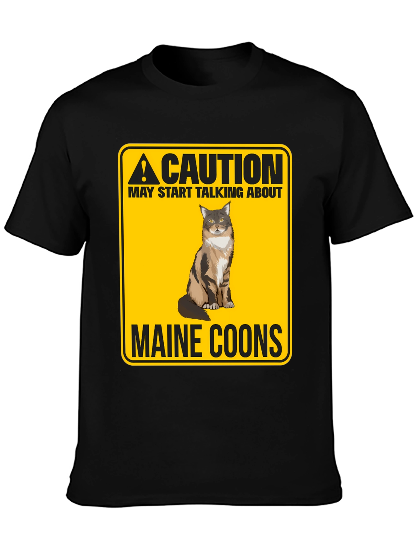 Caution Maine Coons T-Shirt - Funny Cat Lover Tee