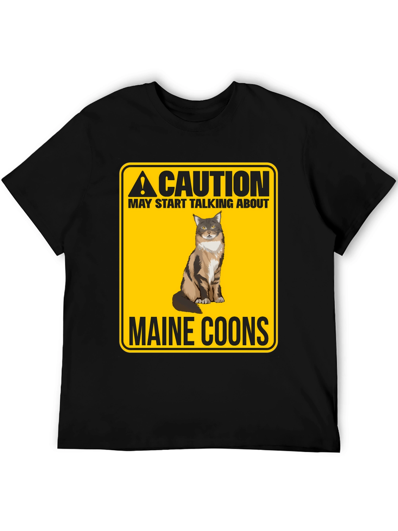 Caution Maine Coons T-Shirt - Funny Cat Lover Tee