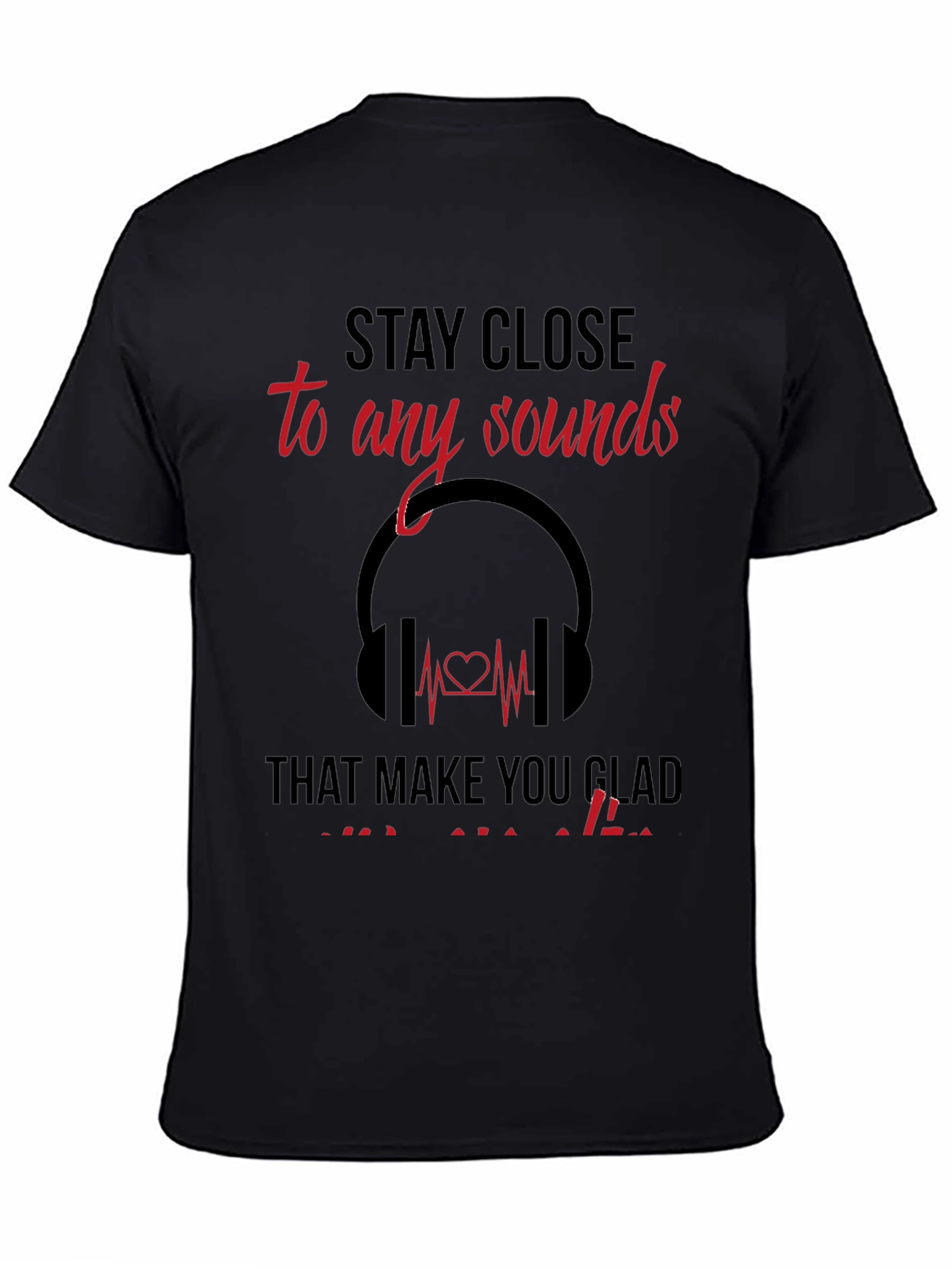Stay Close To Sounds Mens T-Shirt