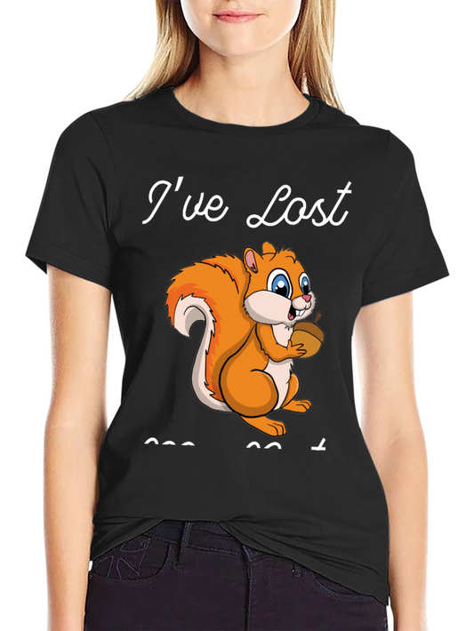 Ive Lost My Nut T-Shirt Funny Squirrel Tee