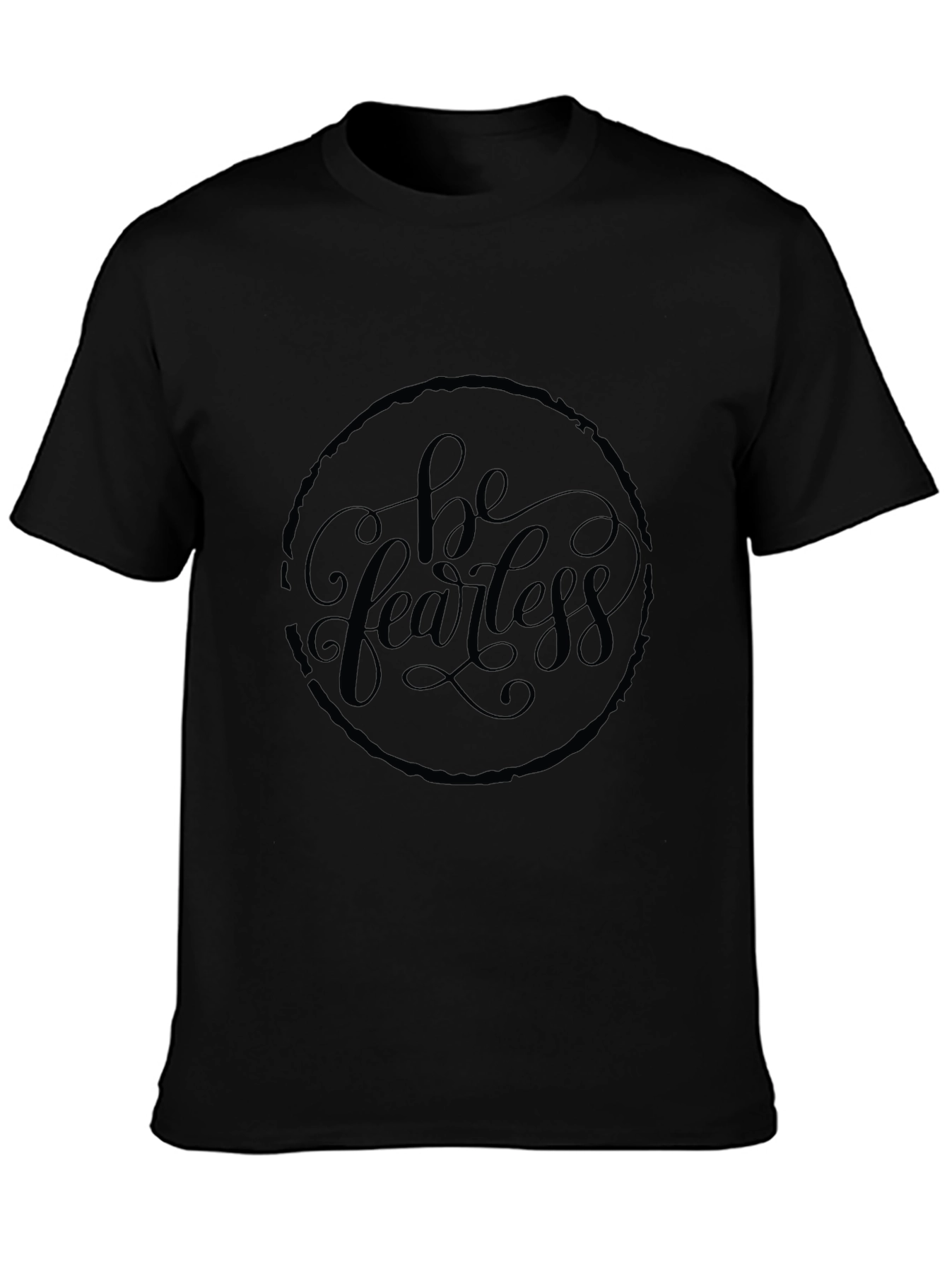 Be Fearless Black Graphic Tee