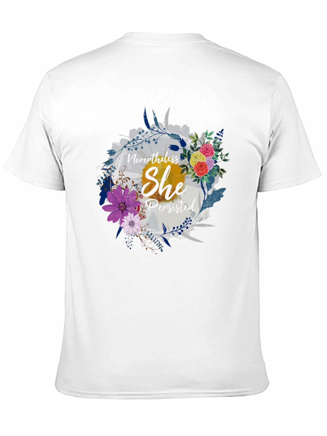 Nevertheless She Persisted T-Shirt