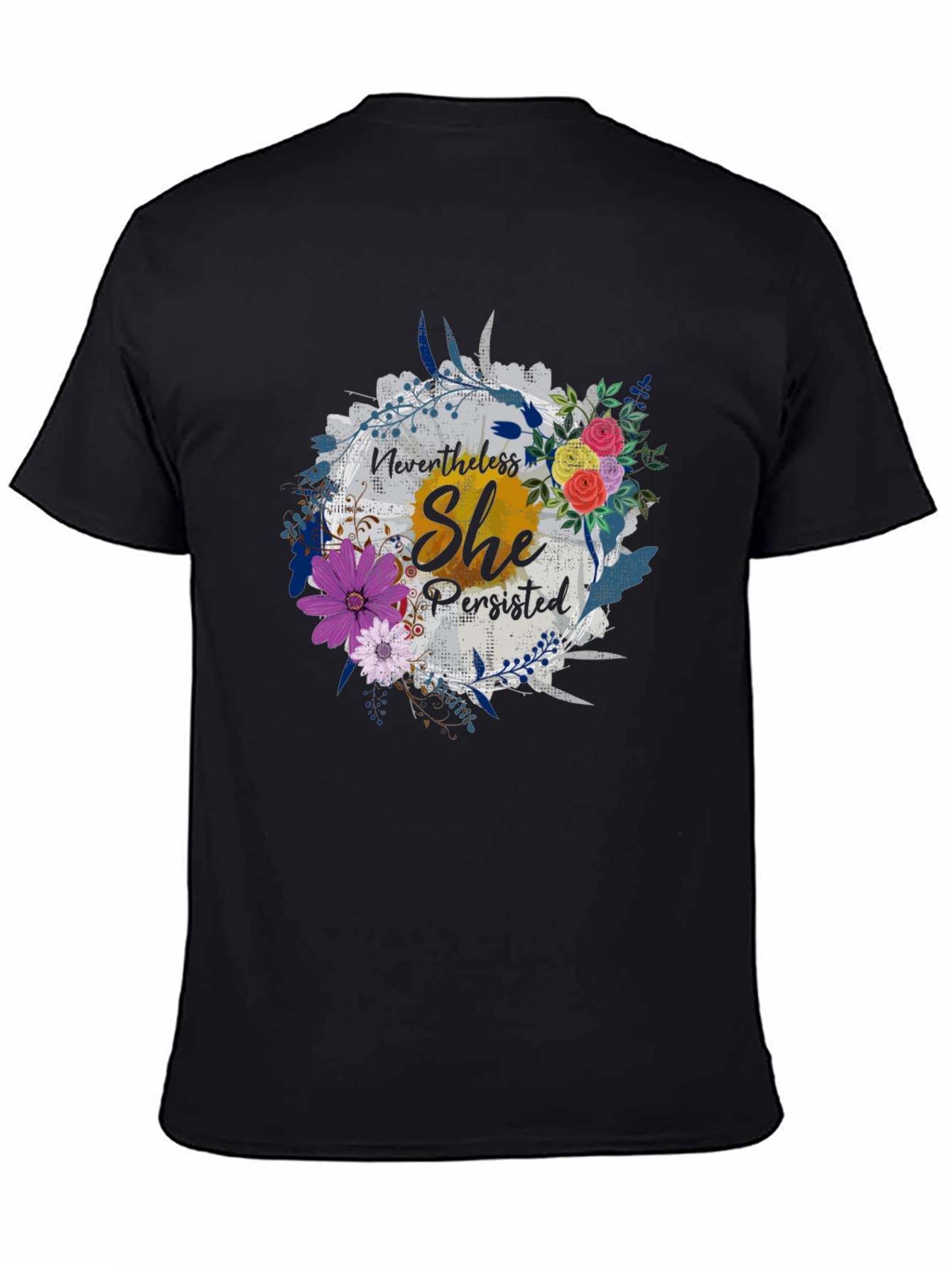 Nevertheless She Persisted T-Shirt