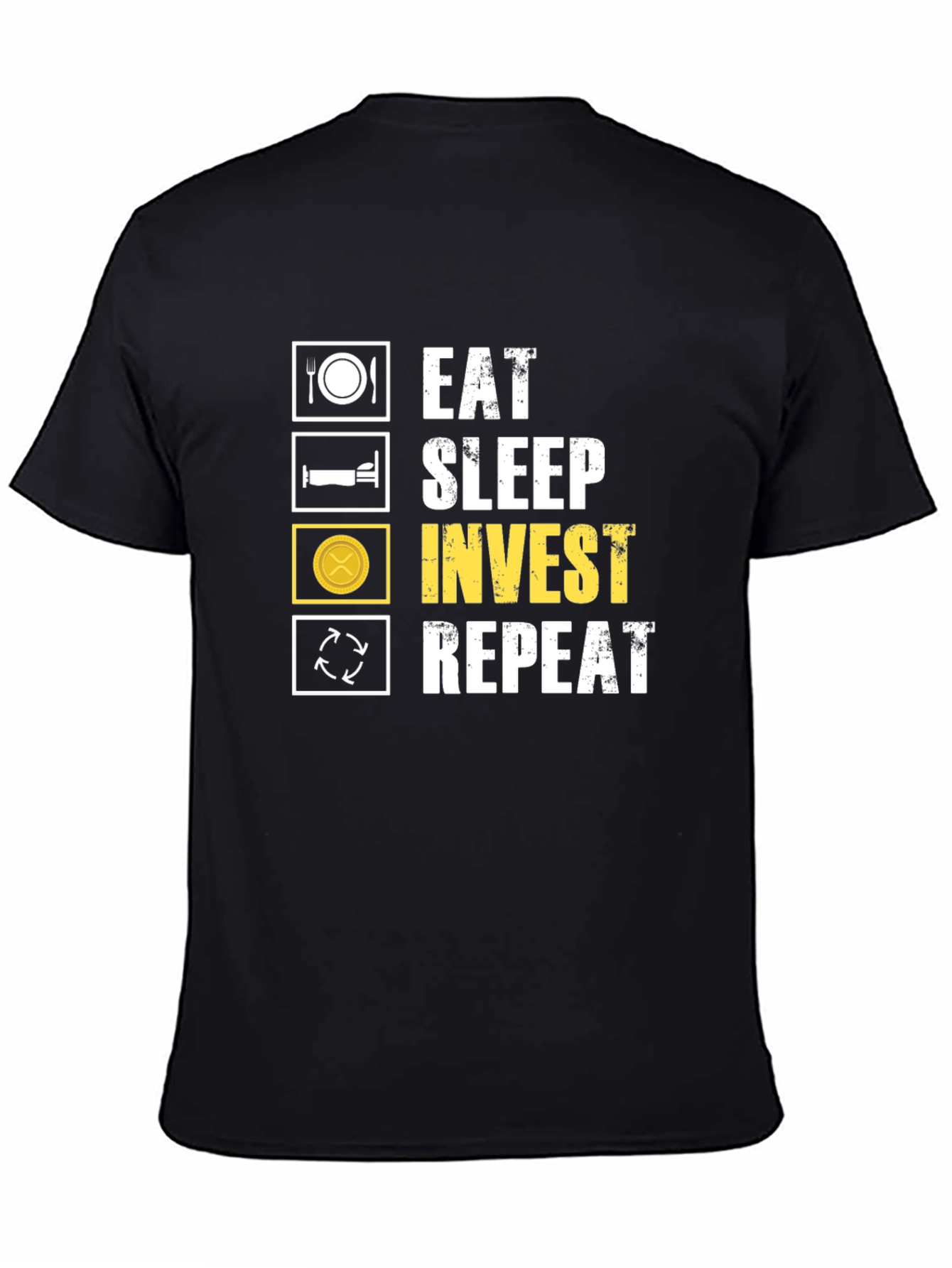 Eat Sleep Invest Repeat T-Shirt