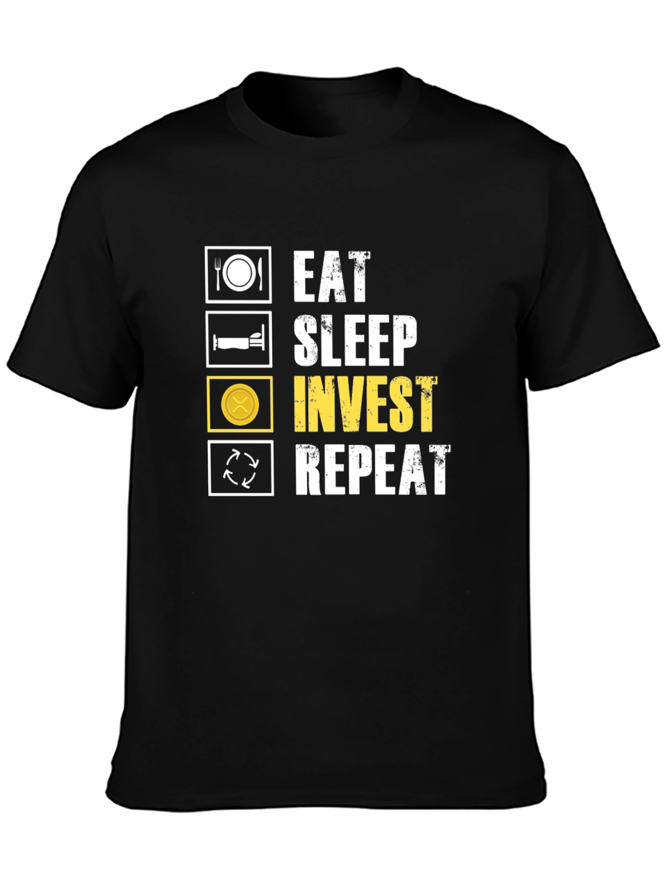 Eat Sleep Invest Repeat T-Shirt