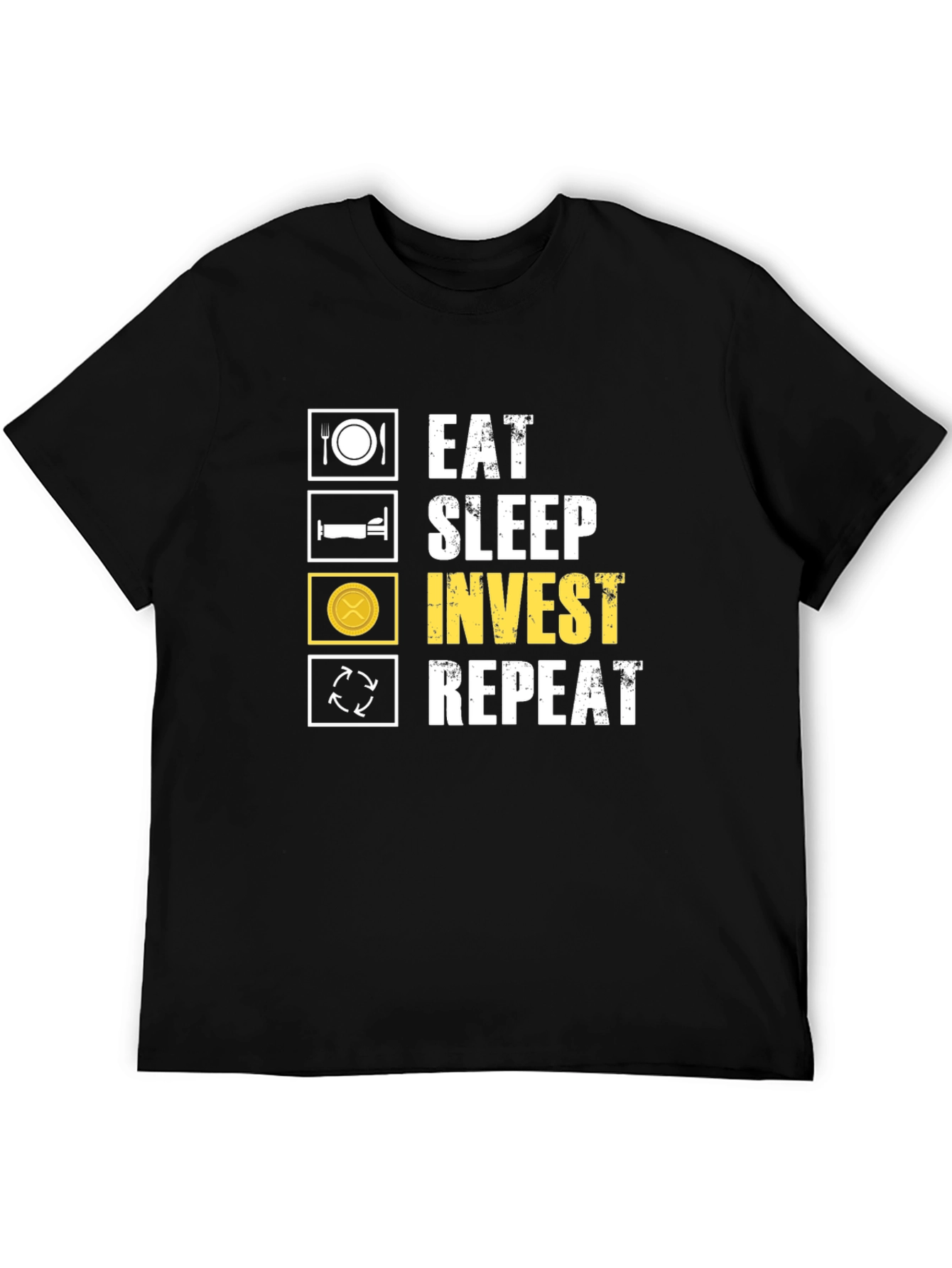 Eat Sleep Invest Repeat T-Shirt