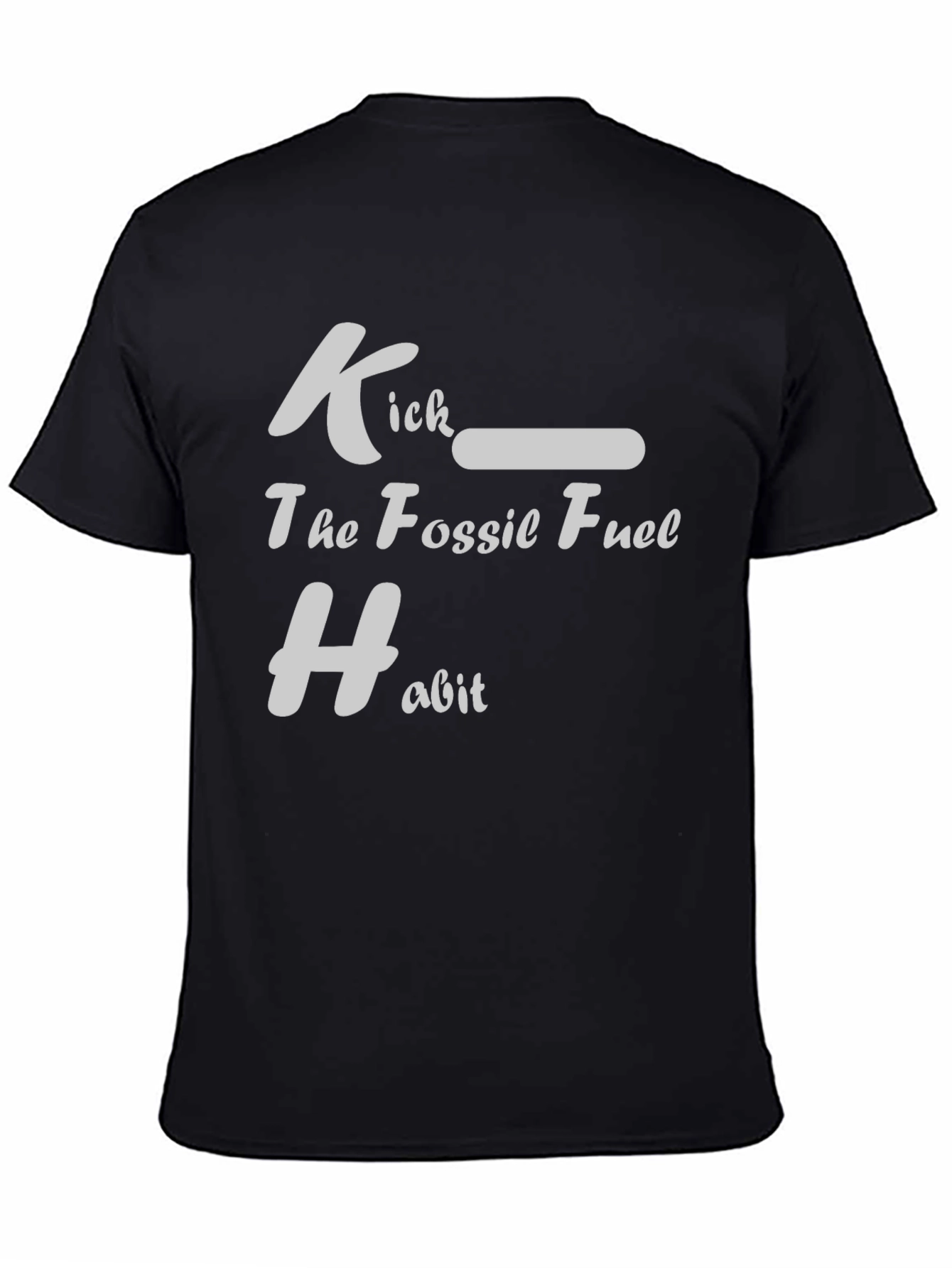 Eco-Friendly Kick the Fossil Fuel Habit Black T-Shirt