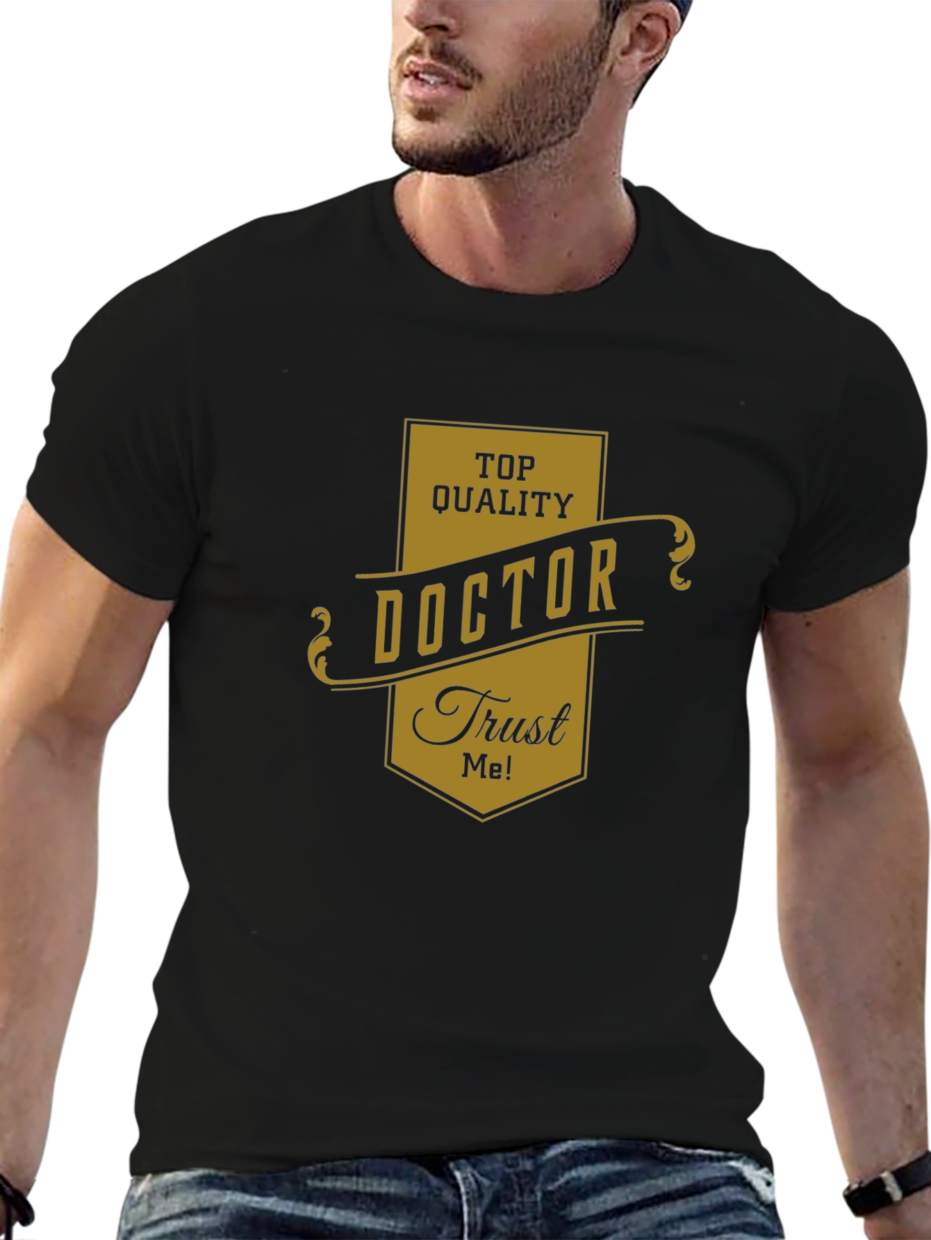 Top Quality Doctor Trust Me! Black T-Shirt