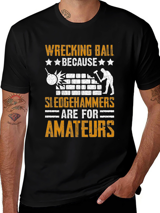 Wrecking Ball T-Shirt: Demolition Humor