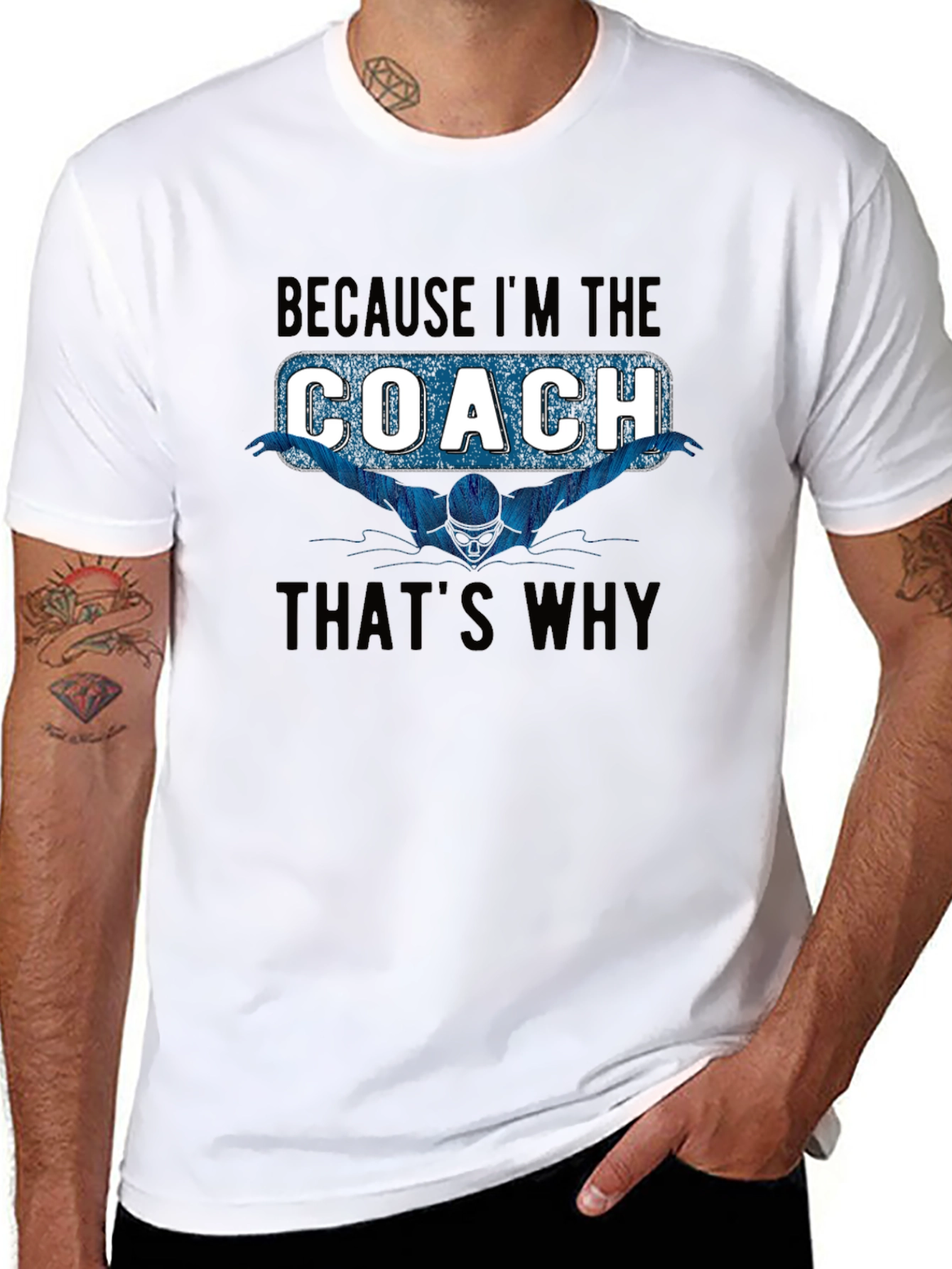 Swim Coach T-Shirt: Because Im the Coach Thats Why