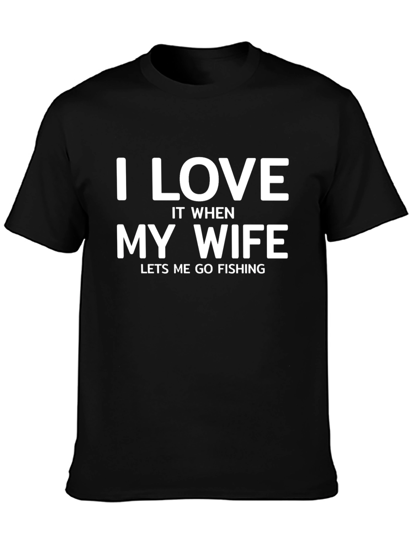 Fishing Husband T-Shirt - I Love My Wife