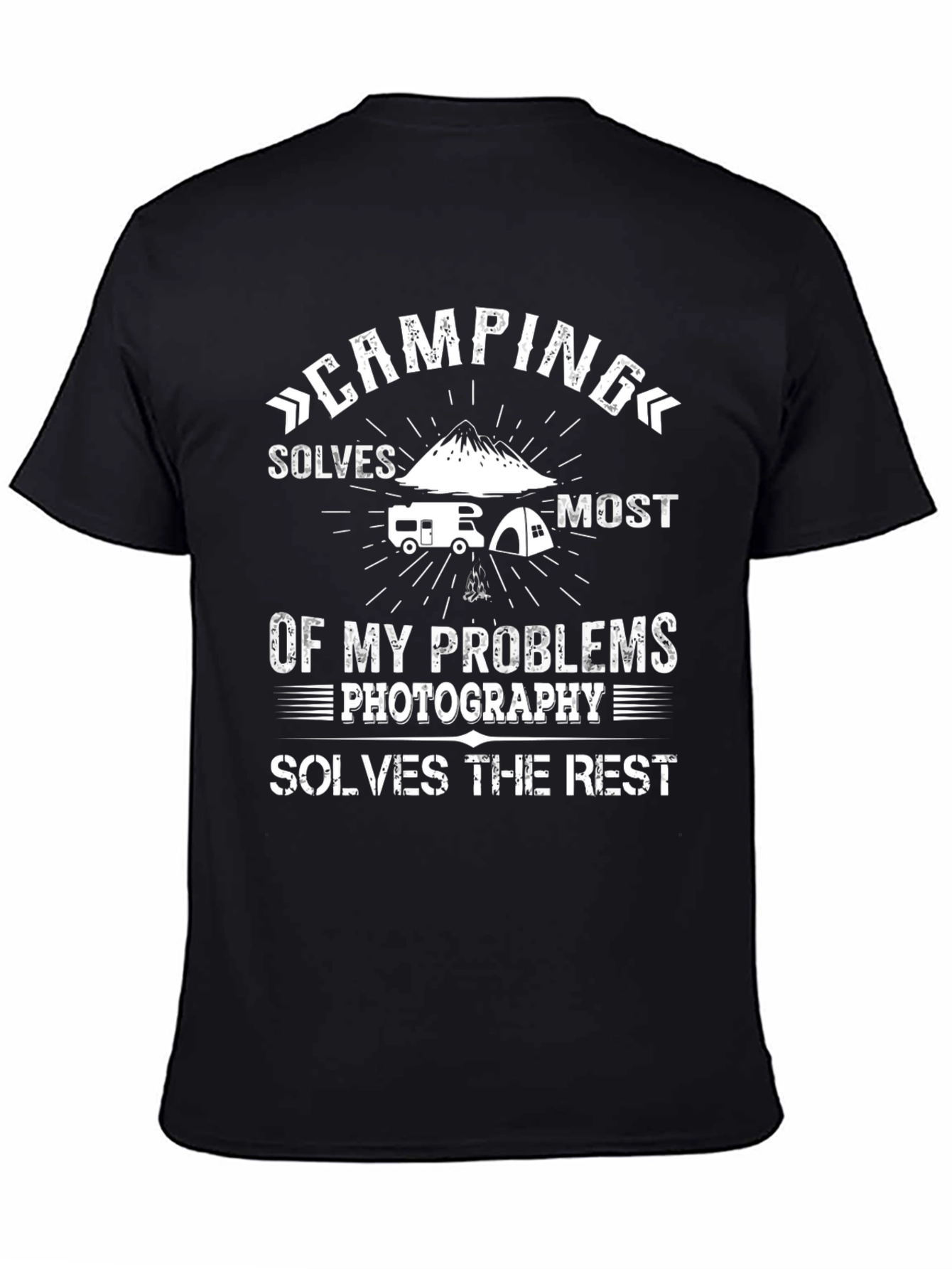 Camping & Photography Solve My Problems T-Shirt