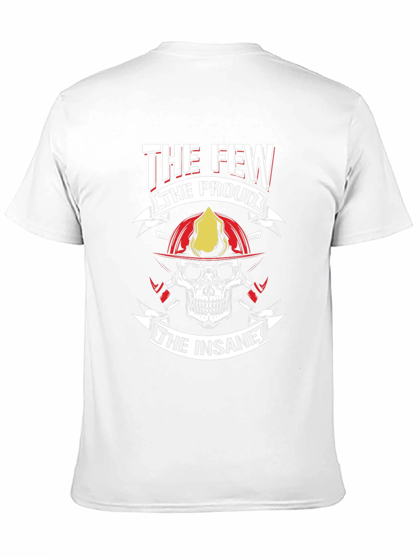 The Few The Proud Firefighter Skull T-Shirt