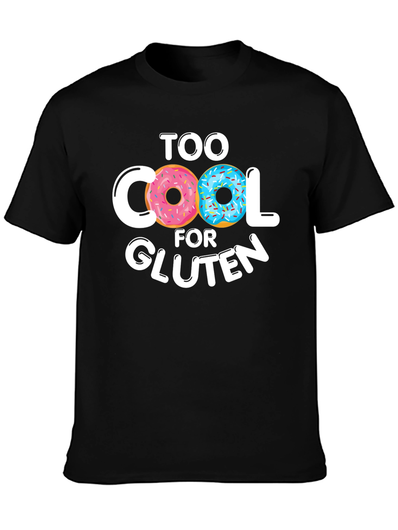 Too Cool For Gluten Doughnut T-Shirt