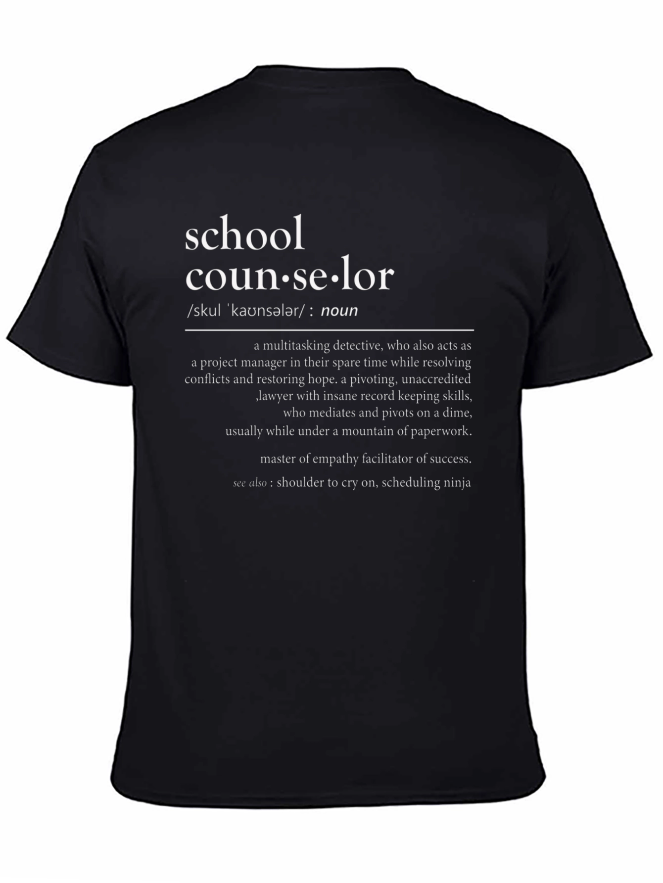 School Counselor Definition T-Shirt
