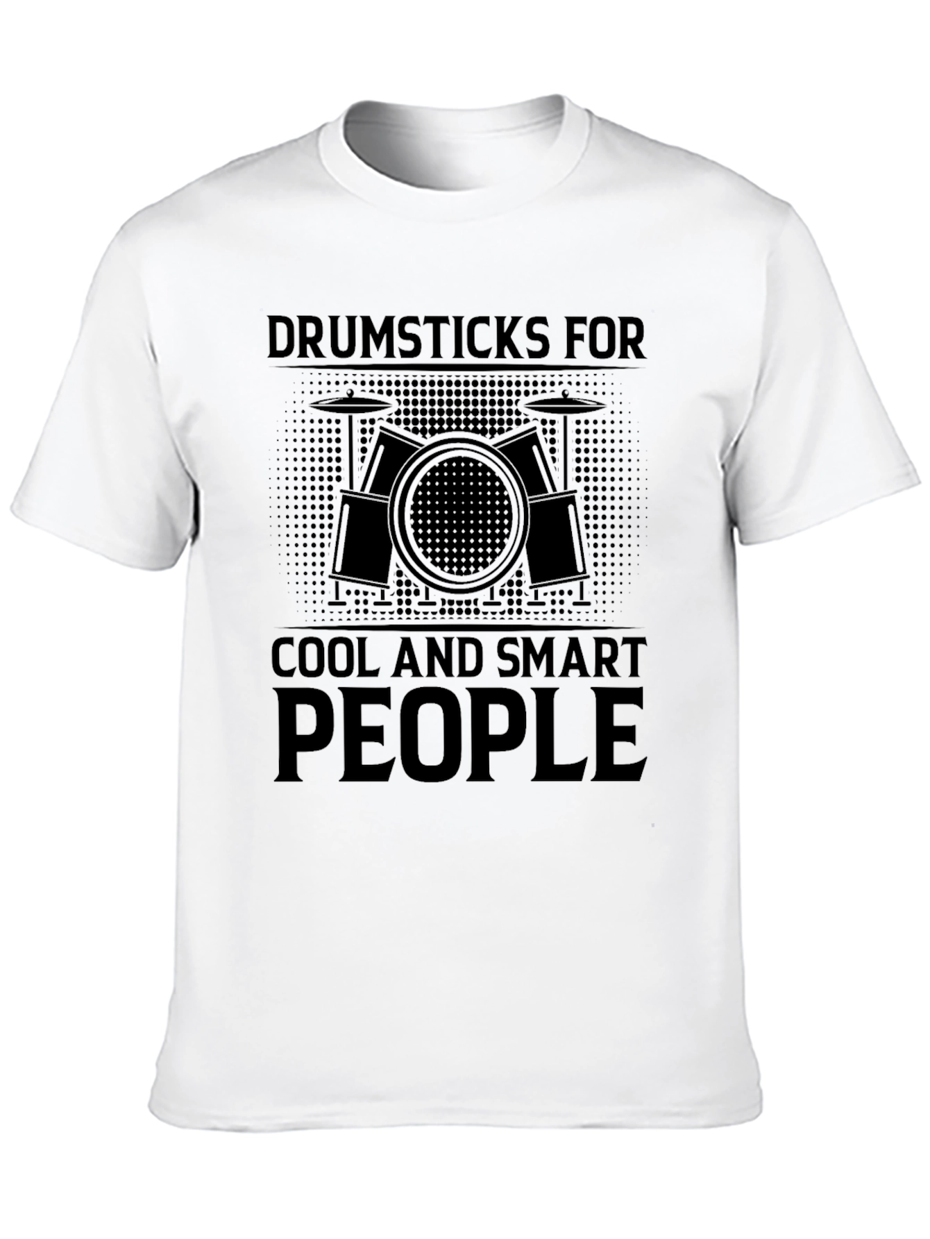 Drumsticks For Cool And Smart People T-Shirt