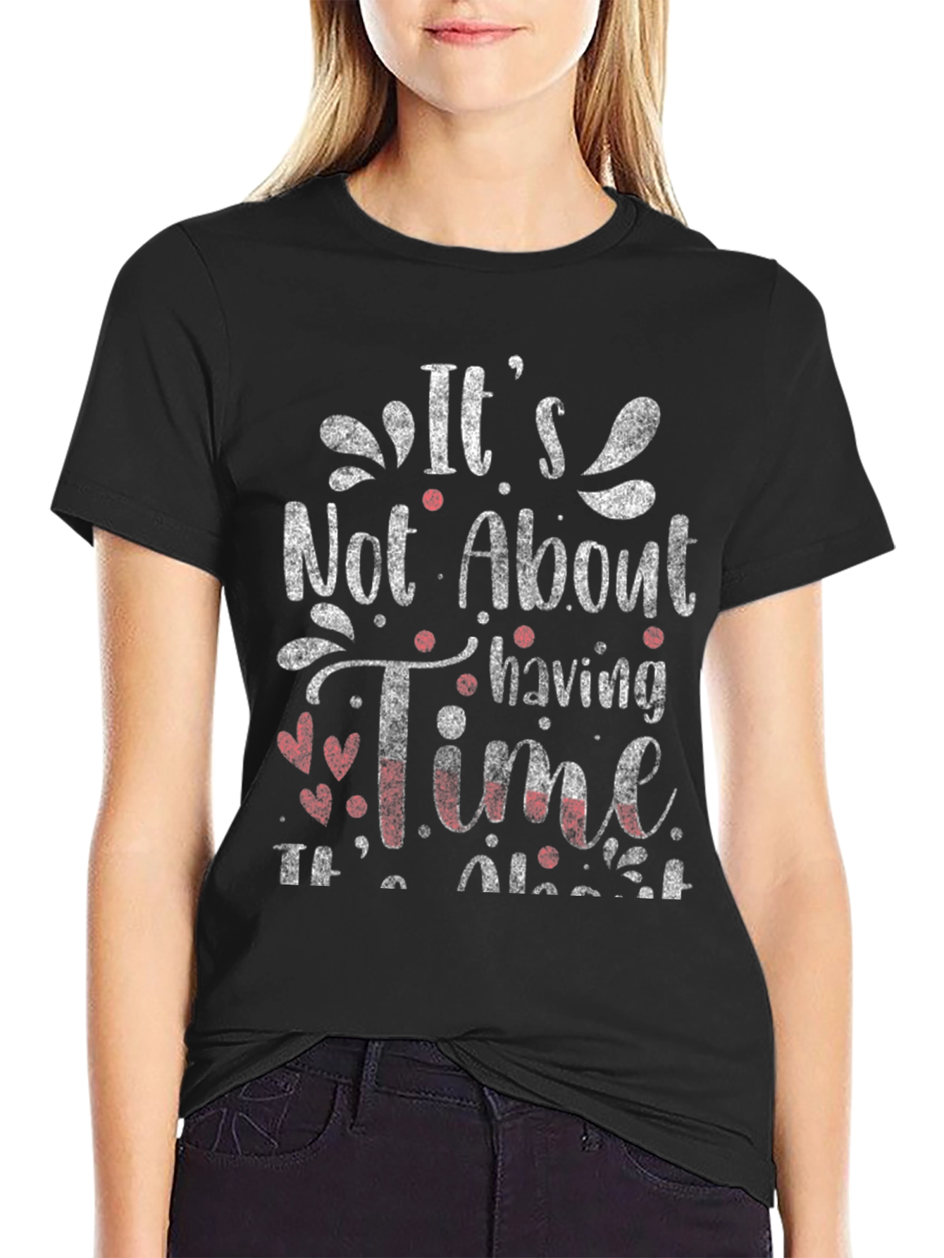 Its About Making Time T-Shirt