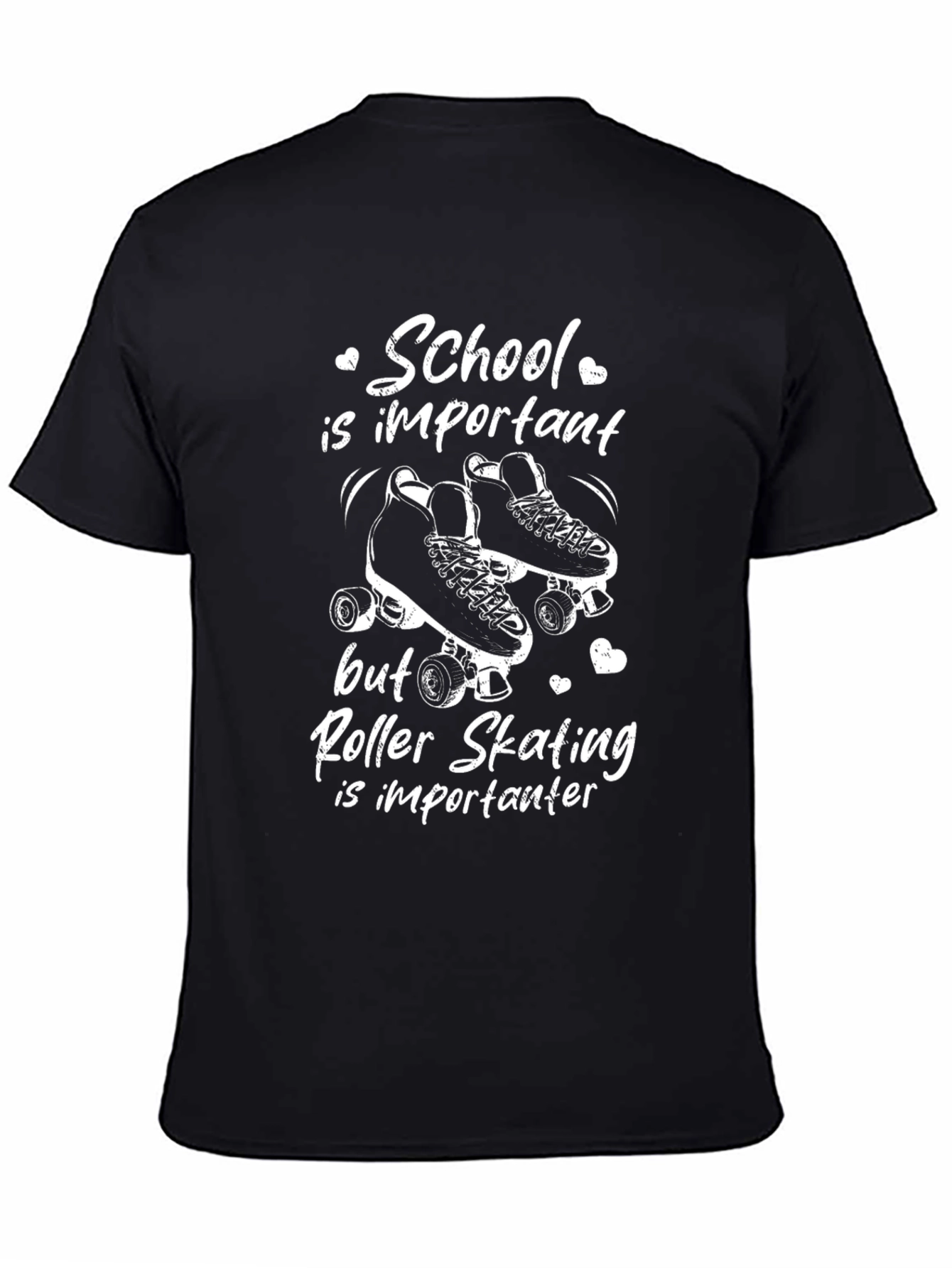 Roller Skating T-Shirt: School is Importanter