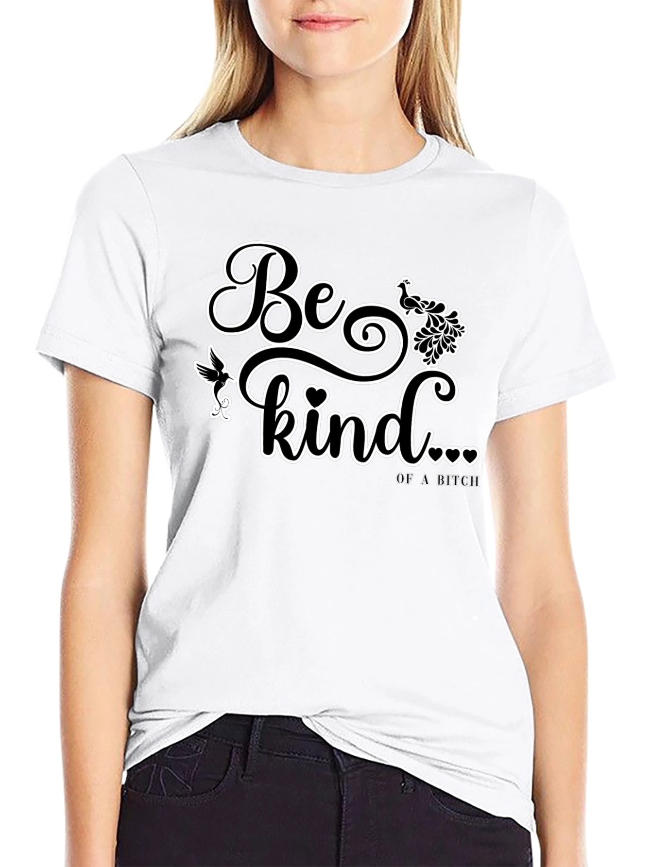 Be Kind Of a Bitch Graphic T-Shirt