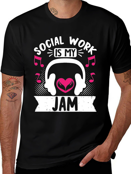 Social Work Is My Jam T-Shirt